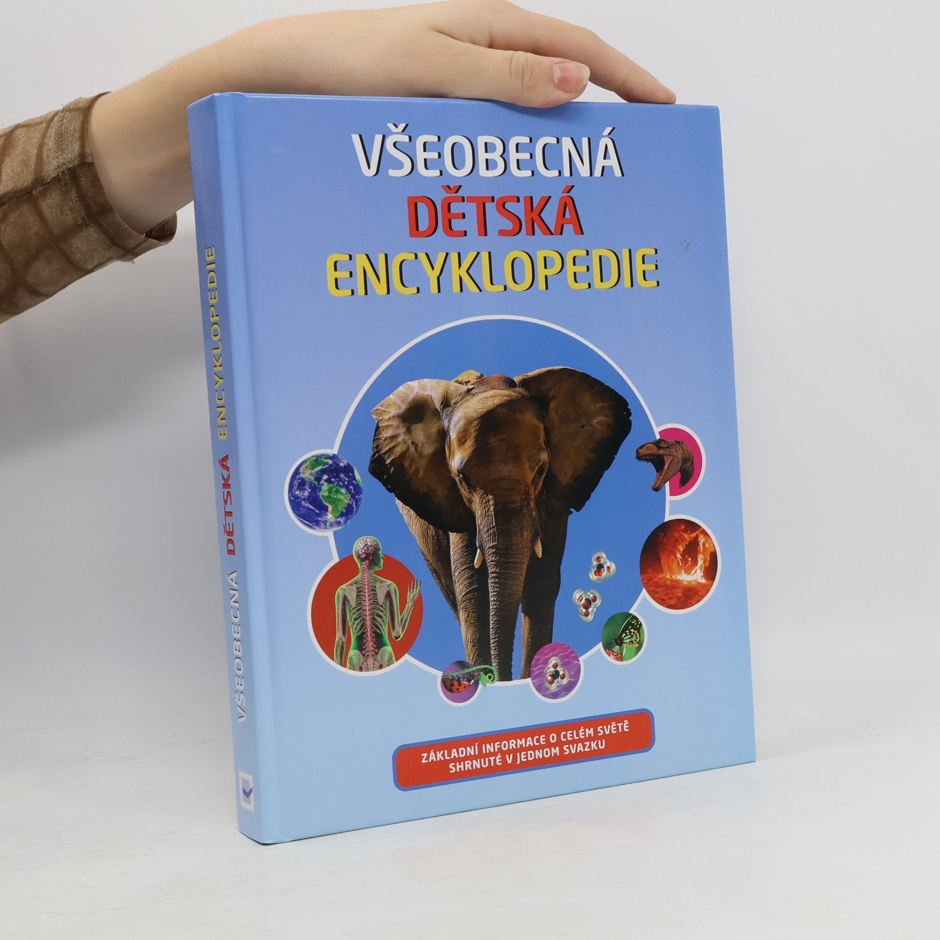 Kolektiv autorů Všeobecná dětská encyklopedie