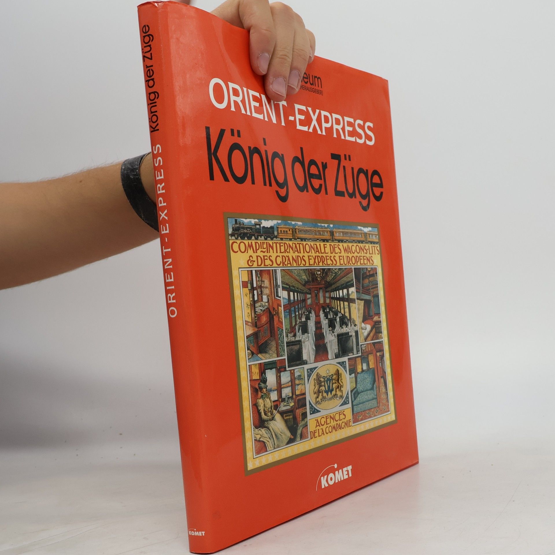 Jürgen Franzke Orient-Express - König der Züge