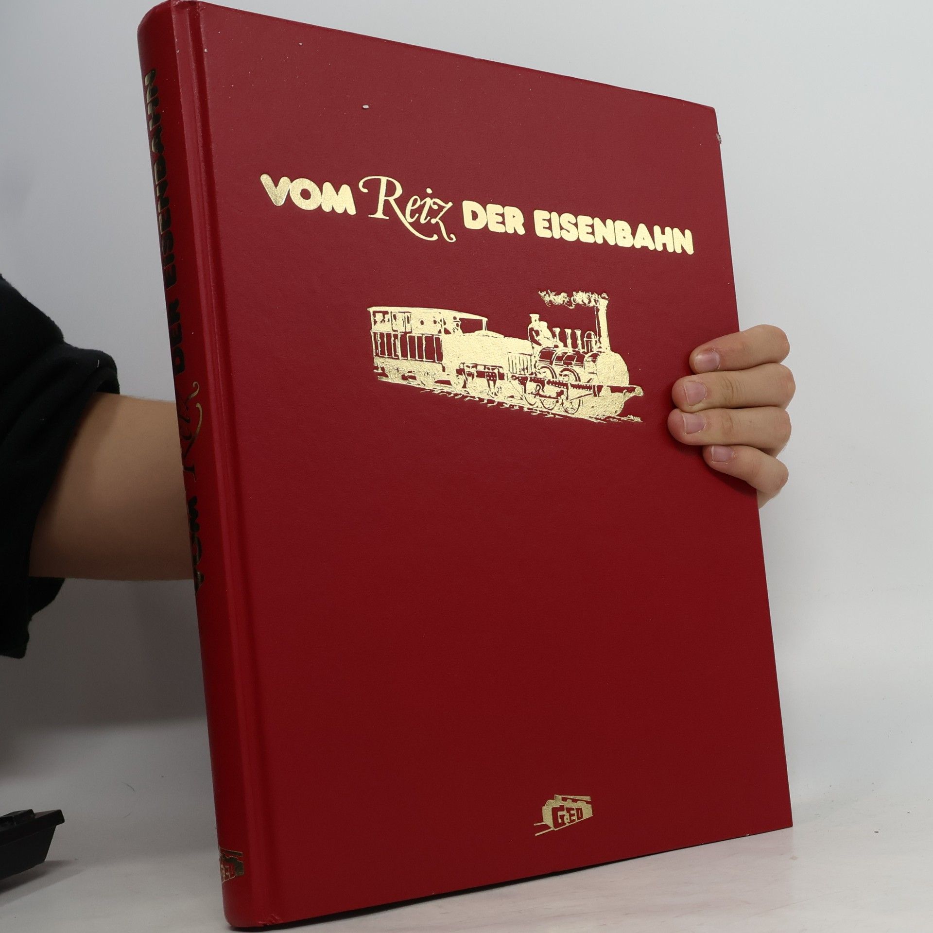 Collectif d'auteurs Vom Reiz der EisenBahn