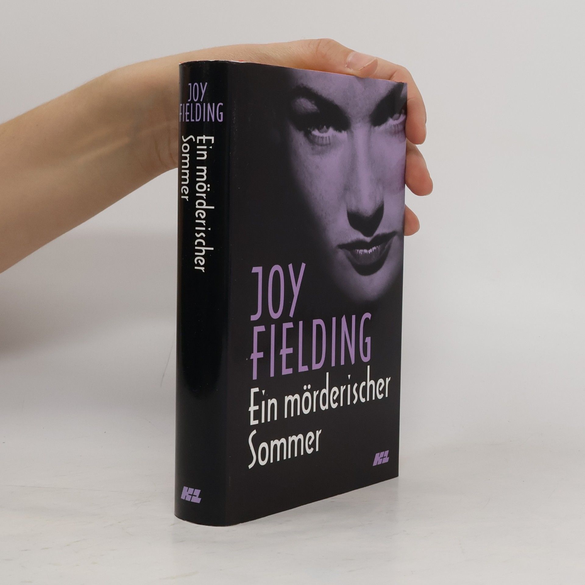 Joy Fielding Ein mörderischer Sommer