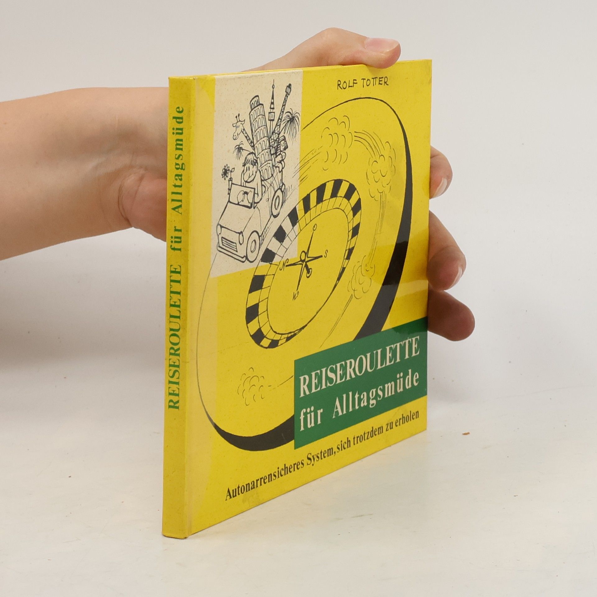 Reiseroulette für Alltagsmüde