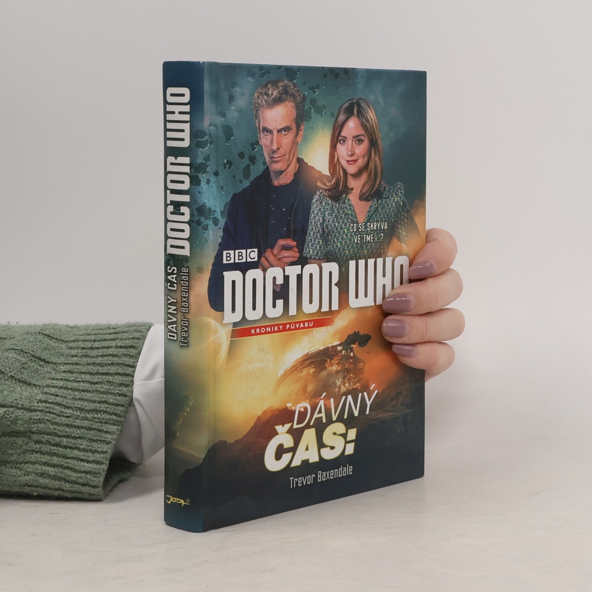 Trevor Baxendale Doctor Who : kroniky půvabu. Dávný čas