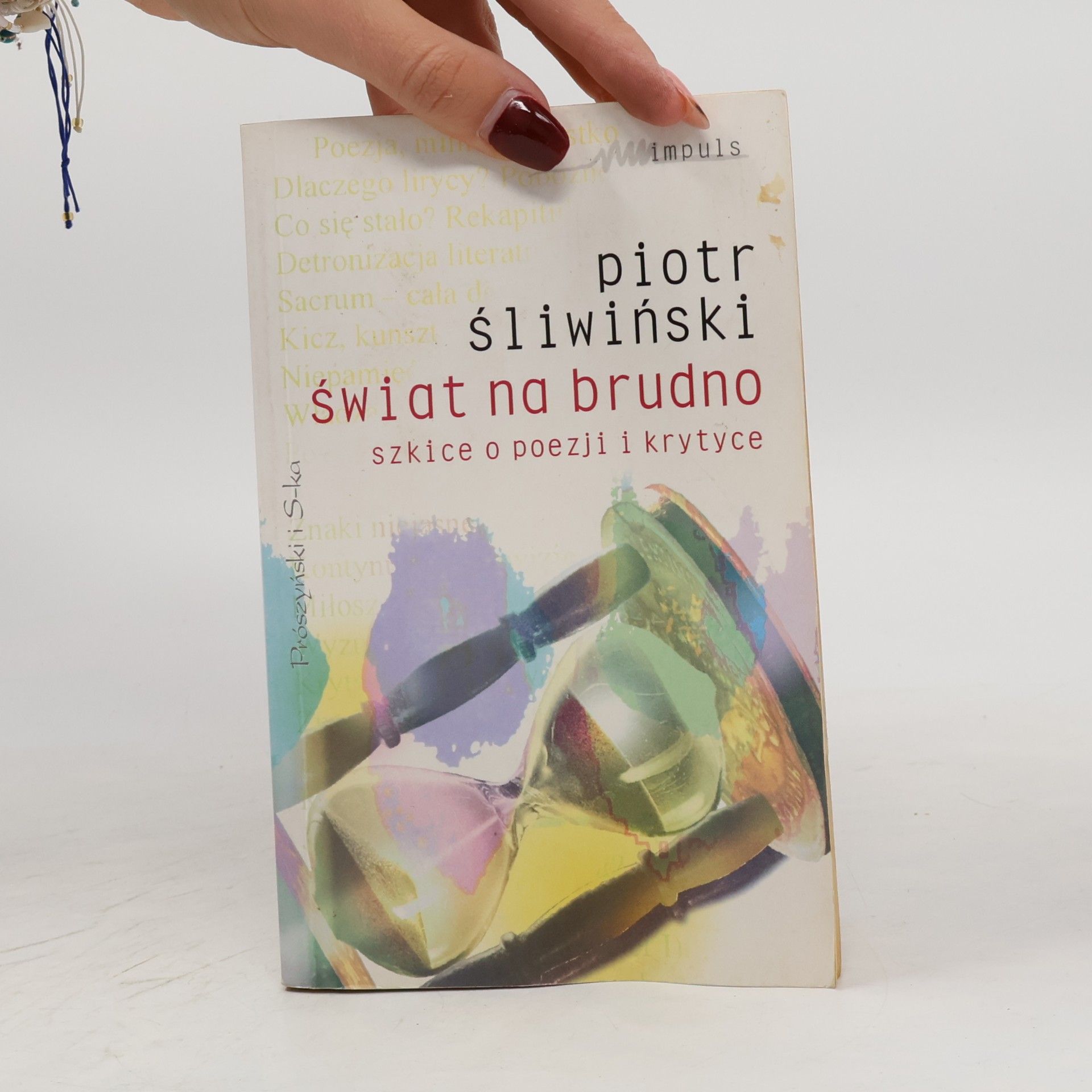 Piotr Śliwiński Świat na brudno