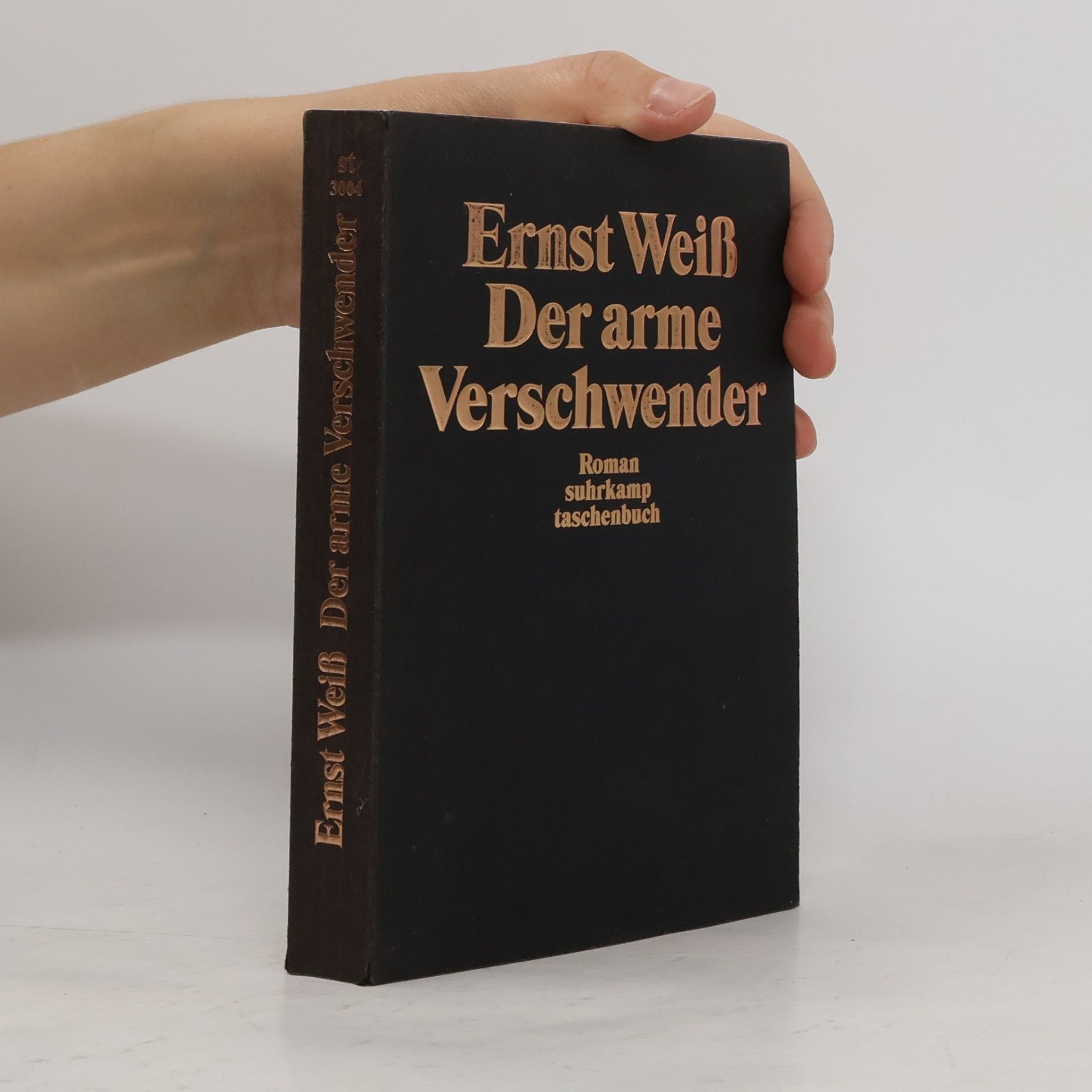 Ernst Weiss Der arme Verschwender
