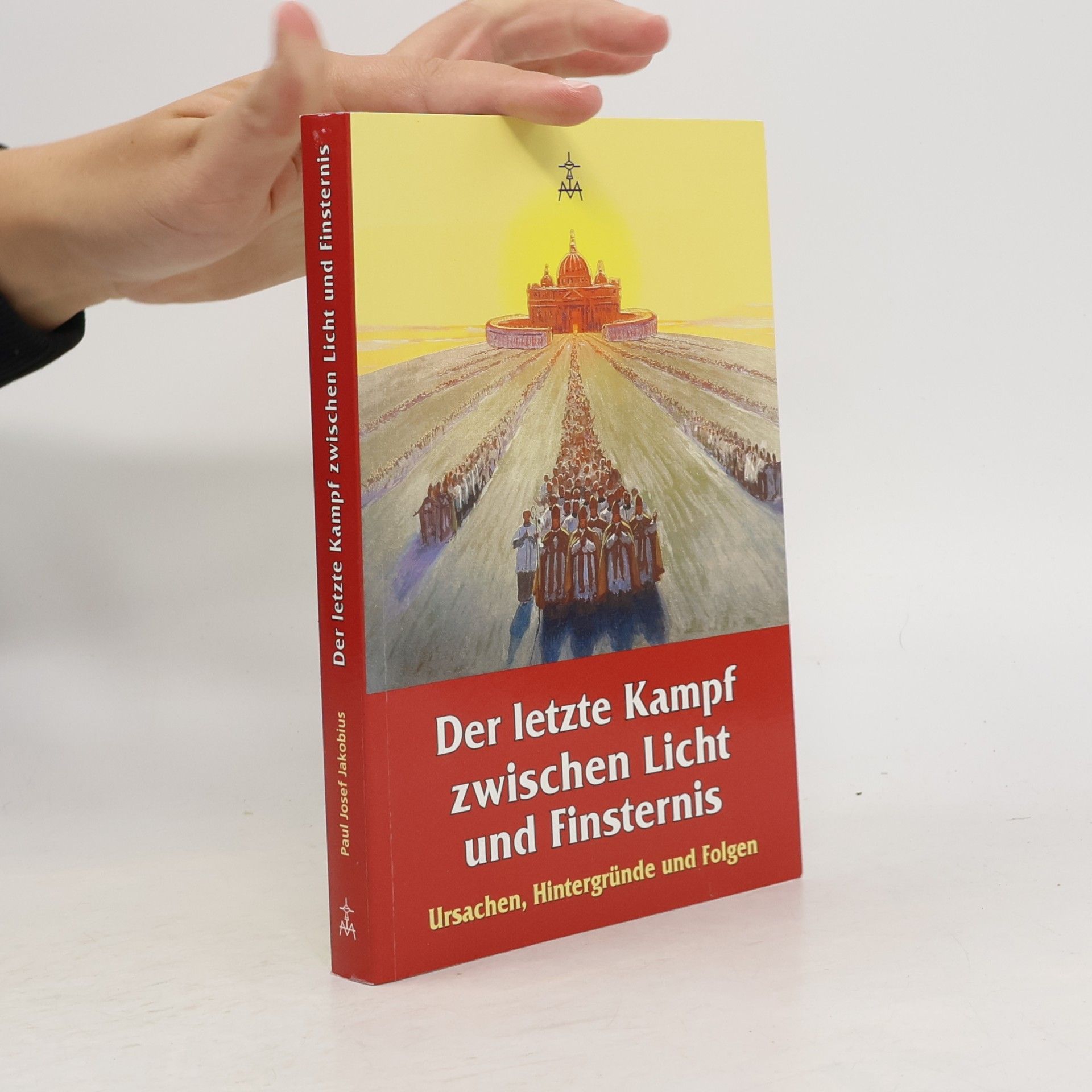 Der letzte Kampf zwischen Licht und Finsternis: Ursachen, Hintergründe und Folgen