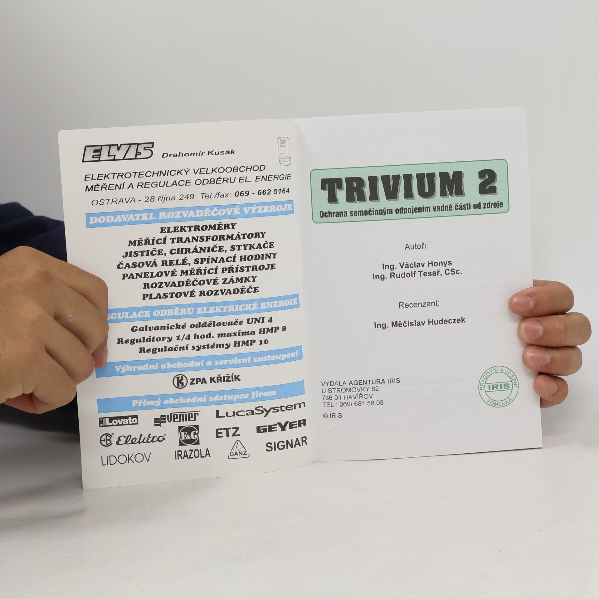 Václav Honys Trivium 2. Ochrana samočinným odpojením vadné části od zdroje