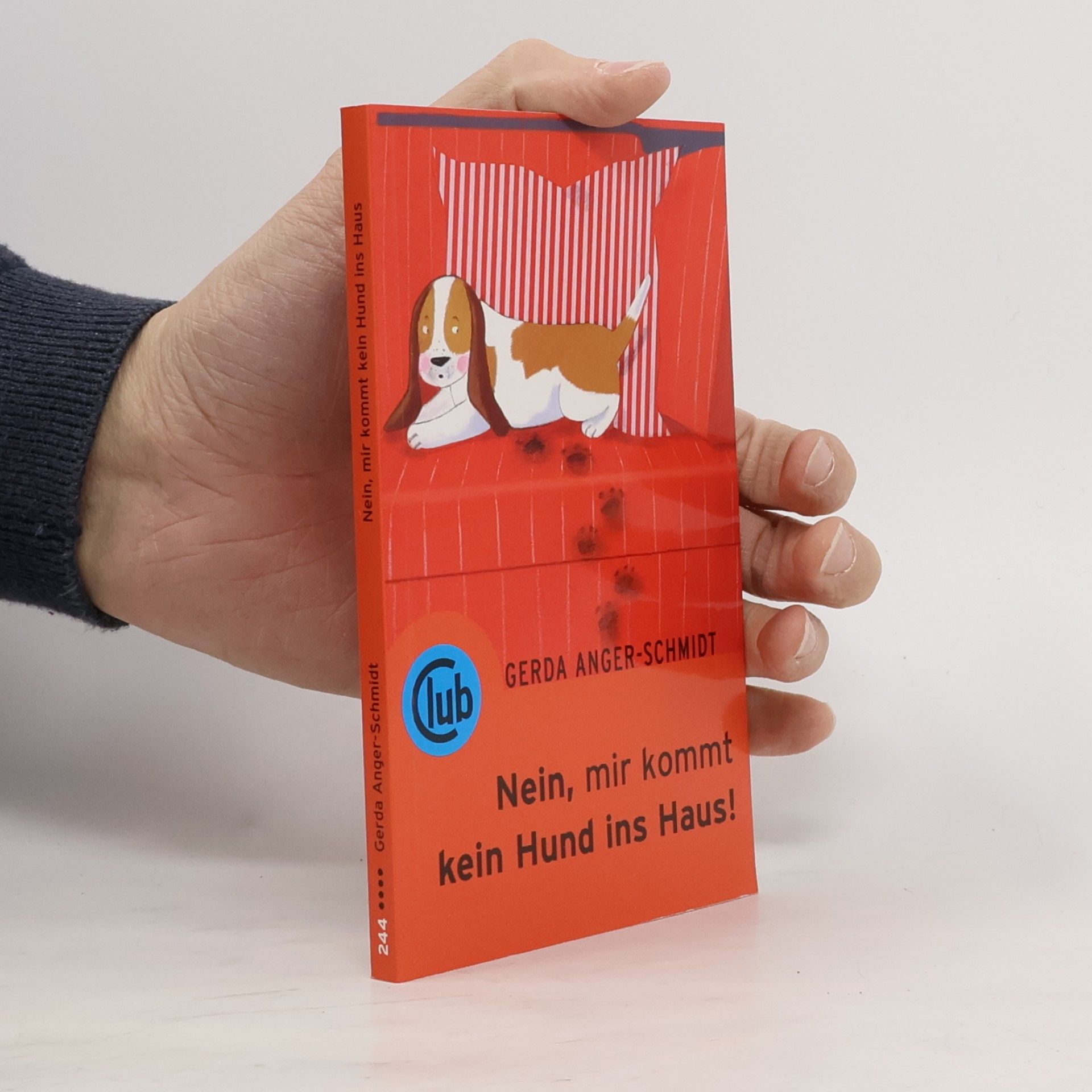 Gerda Anger-Schmidt Nein, mir kommt kein Hund ins Haus!