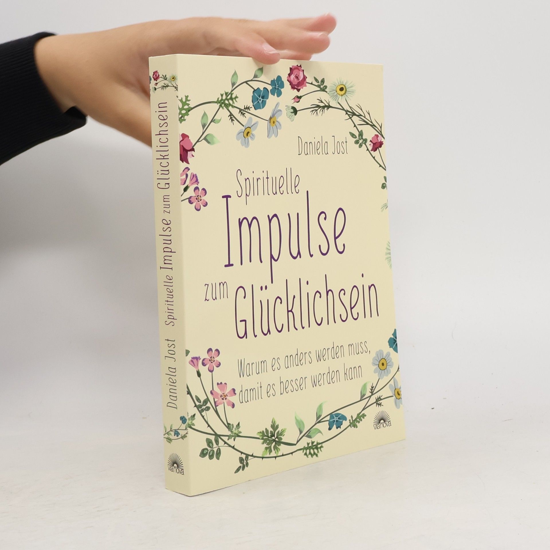 Spirituelle Impulse zum Glücklichsein