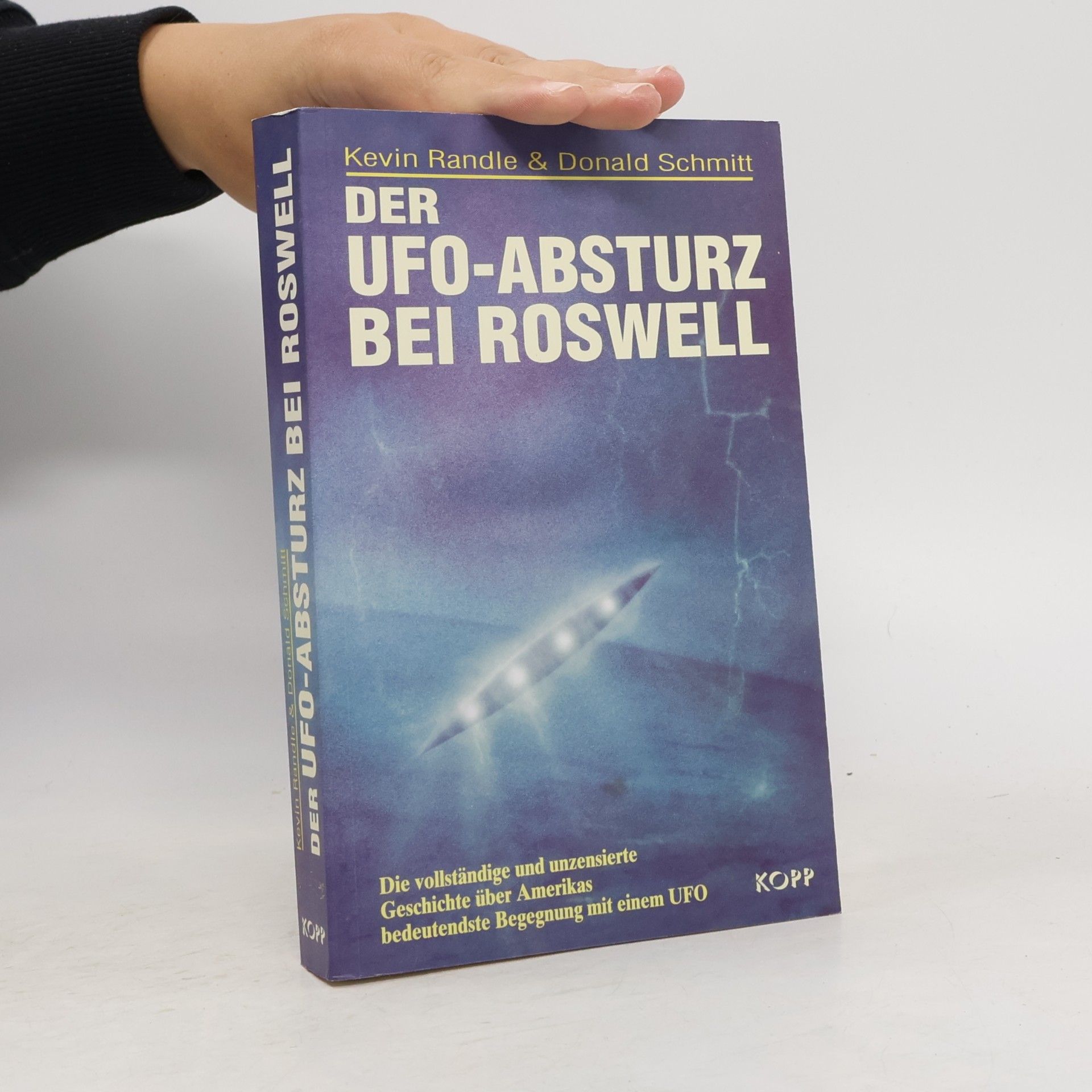 Kevin D. Randle Der Ufo-Absturz bei Roswell