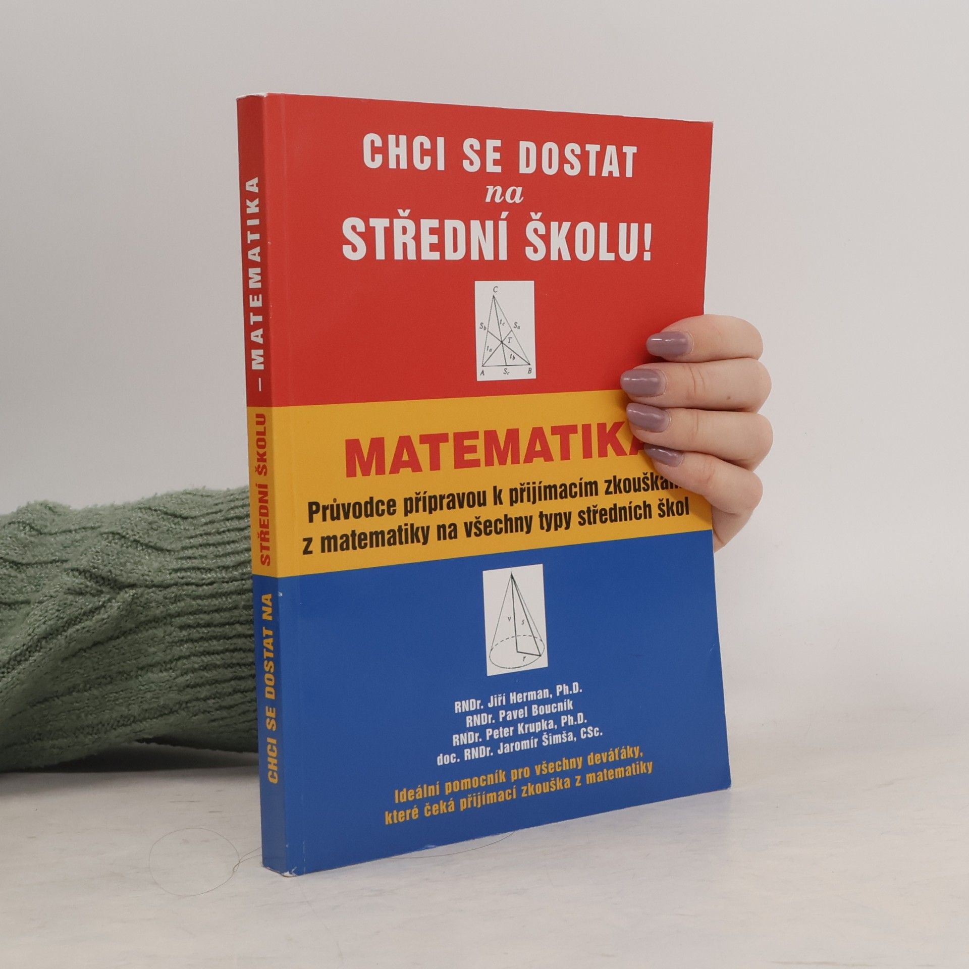 Jiří Herman Chci se dostat na střední školu! Matematika