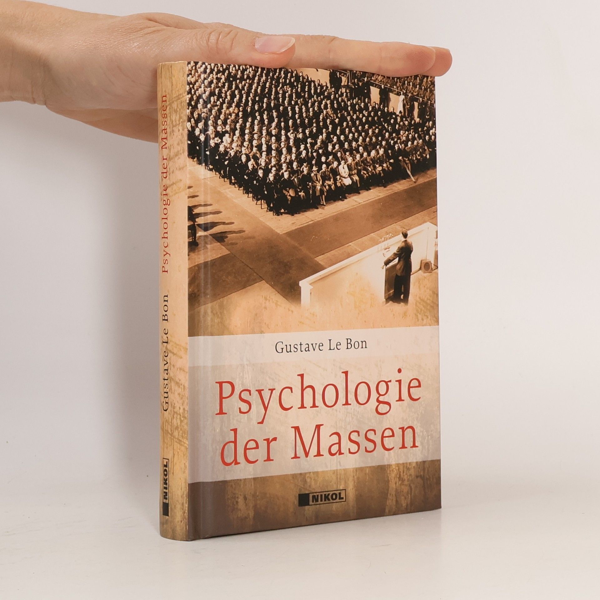 Gustave Le Bon Psychologie der Massen