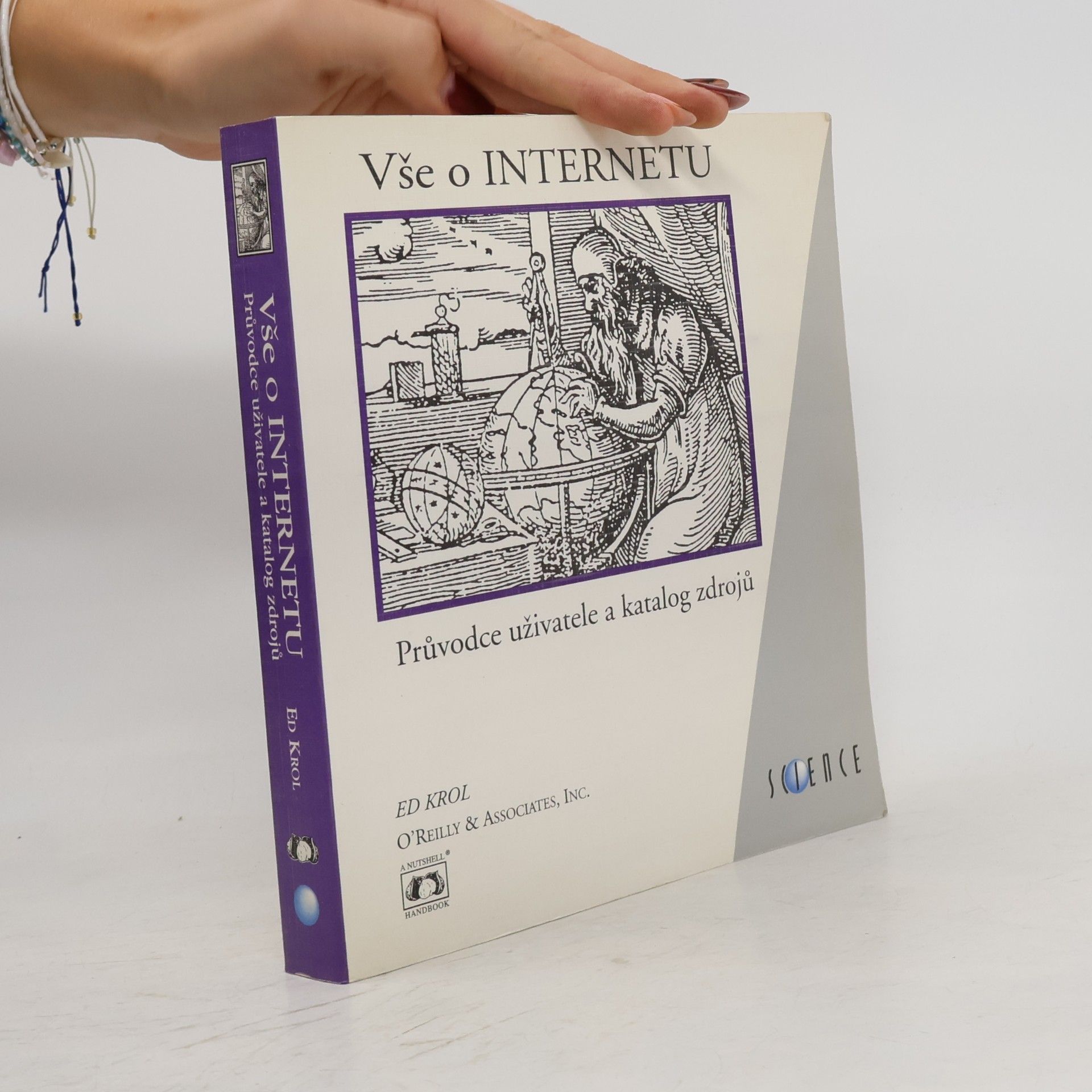 Ed Krol Vše o Internetu. Průvodce uživatele & katalog zdrojů