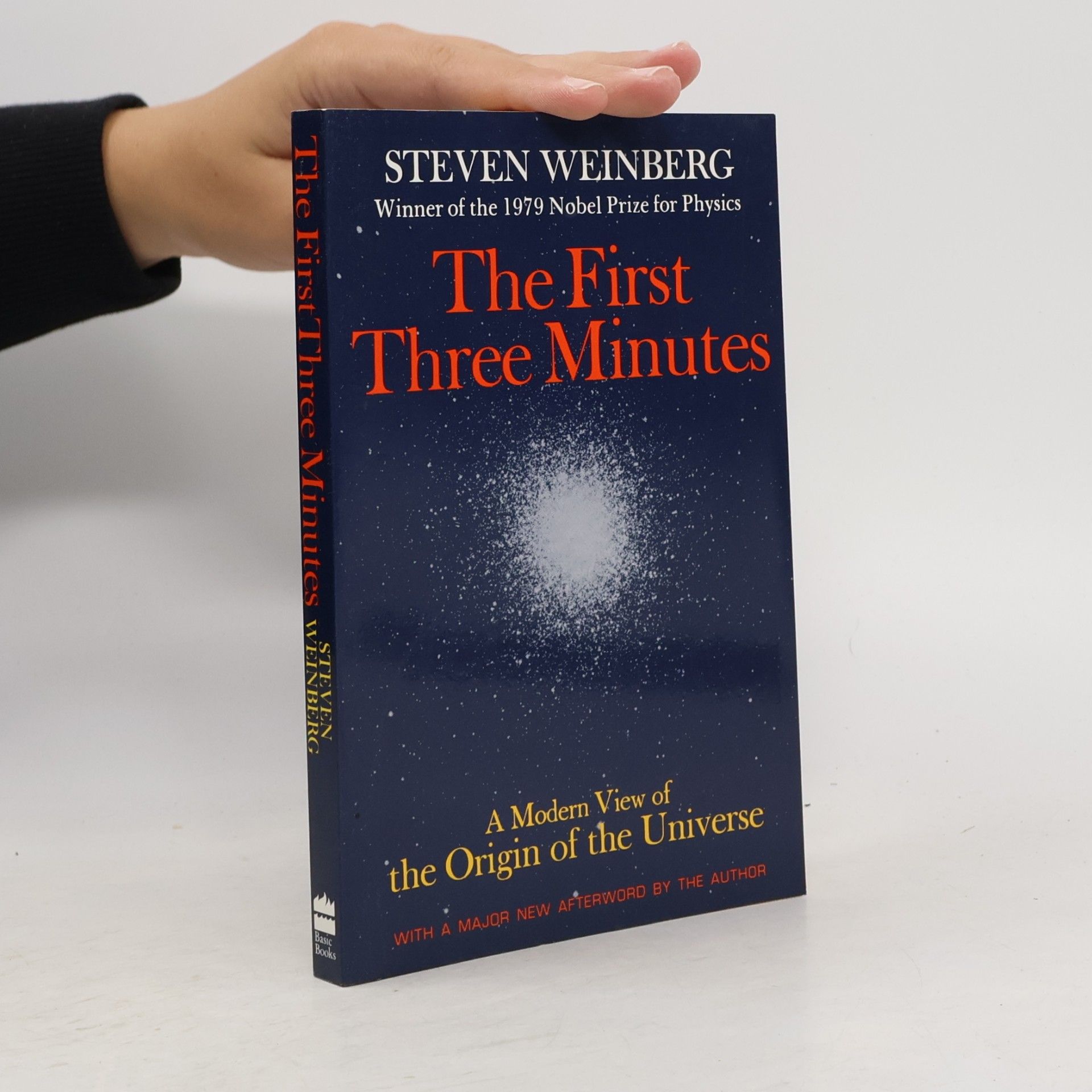 Steven Weinberg The First Three Minutes