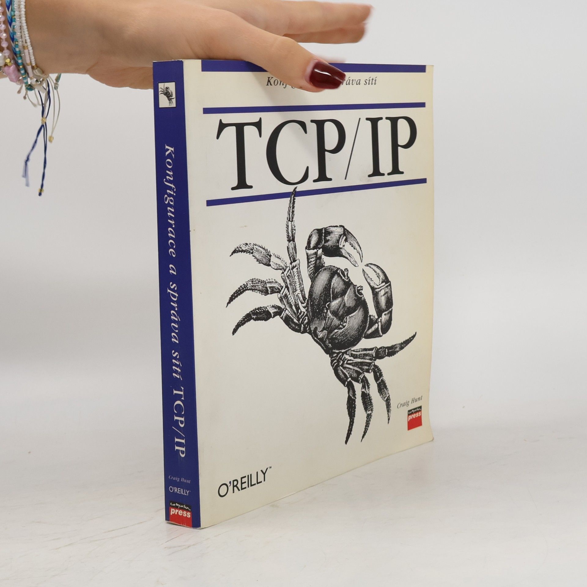 Craig Hunt Konfigurace a správa sítí TCP/IP