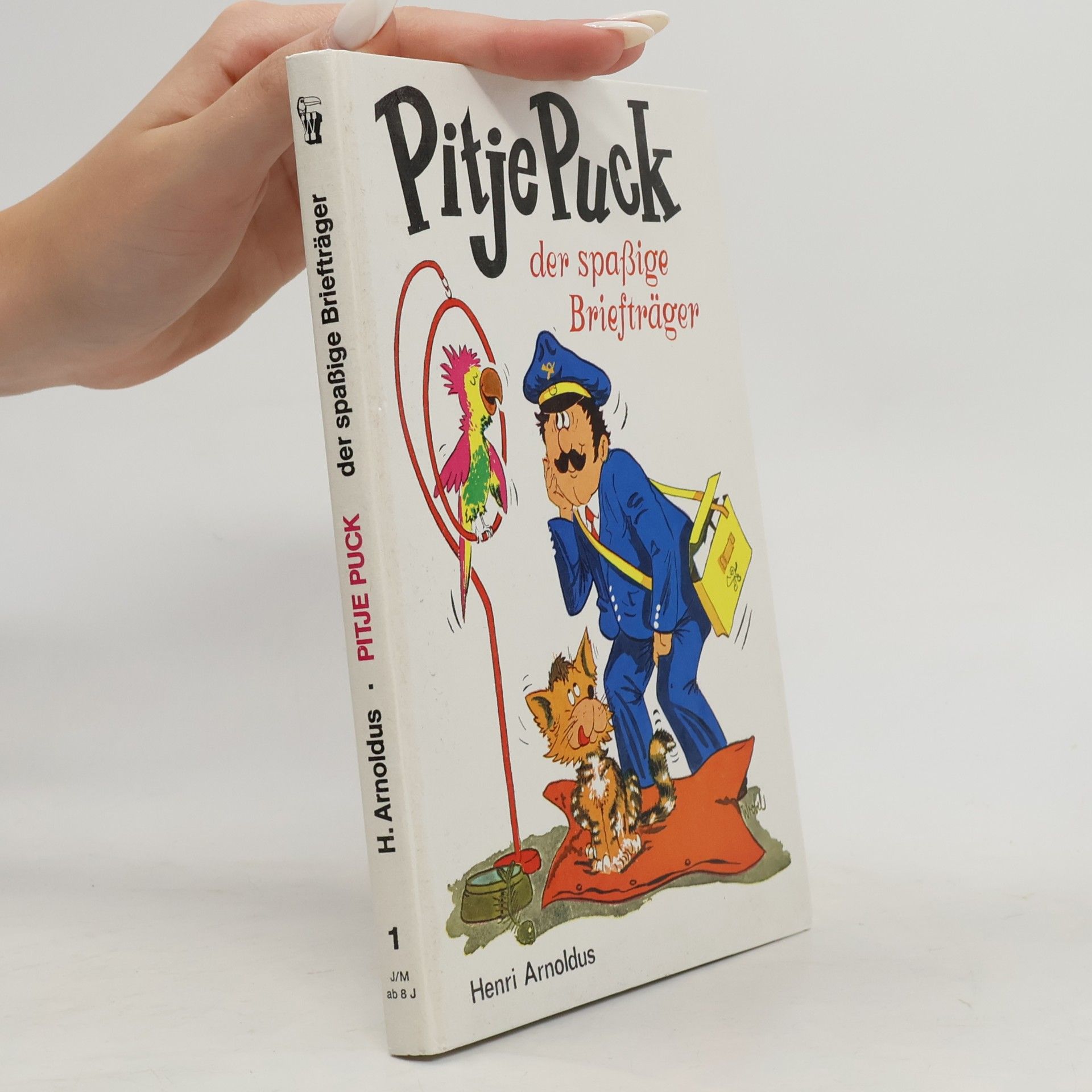 Henri Arnoldus Pitje Puck der spaßige Briefträger