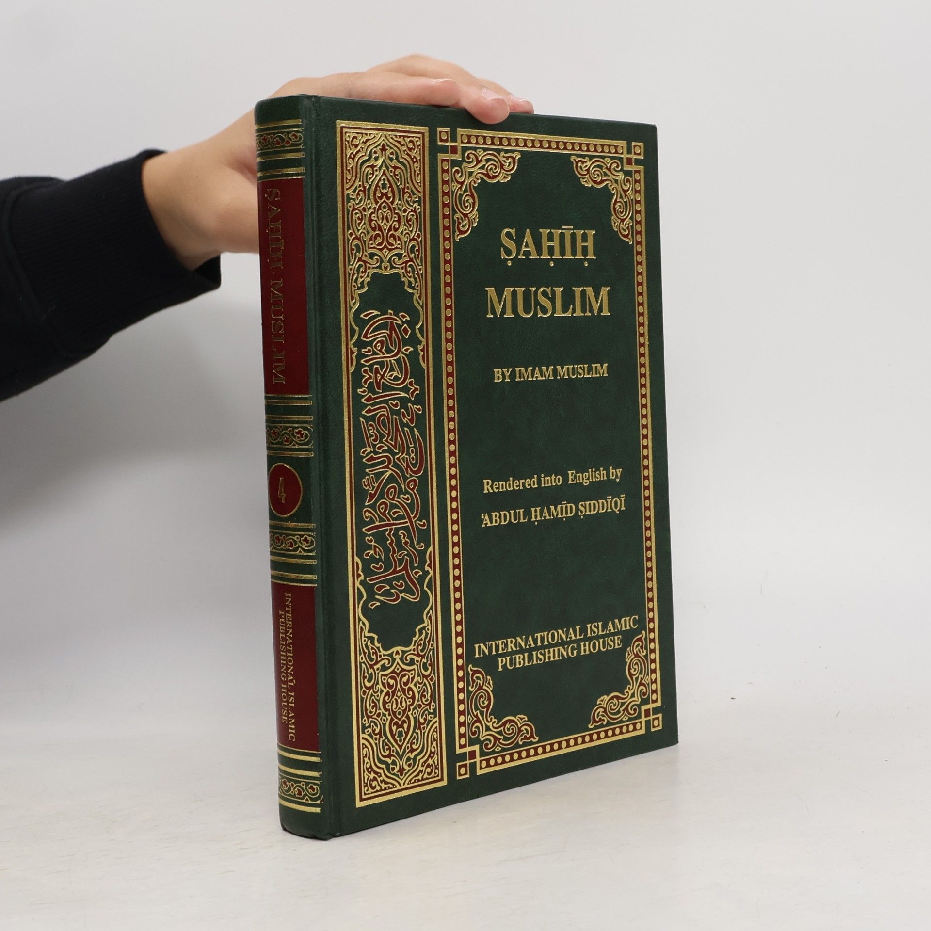 Imam Abul-Husain Muslim Sahih Muslim Volume 4