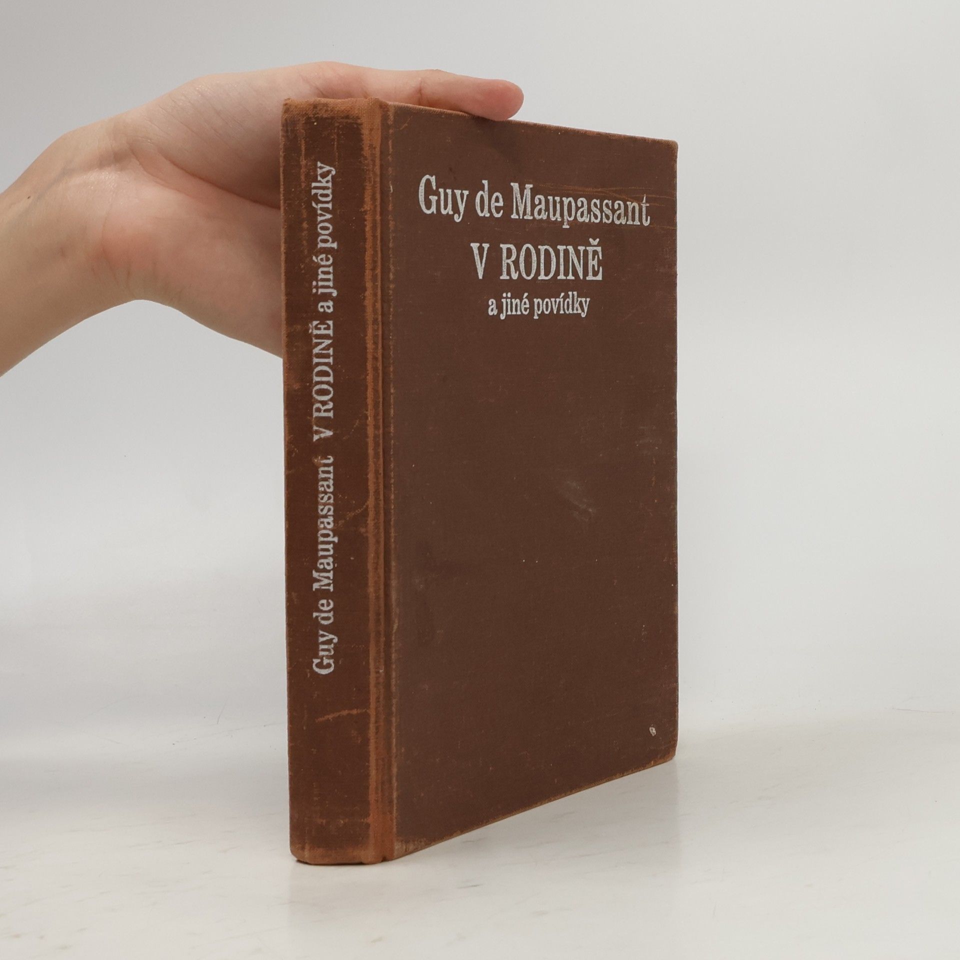 Guy de Maupassant V rodině a jiné povídky