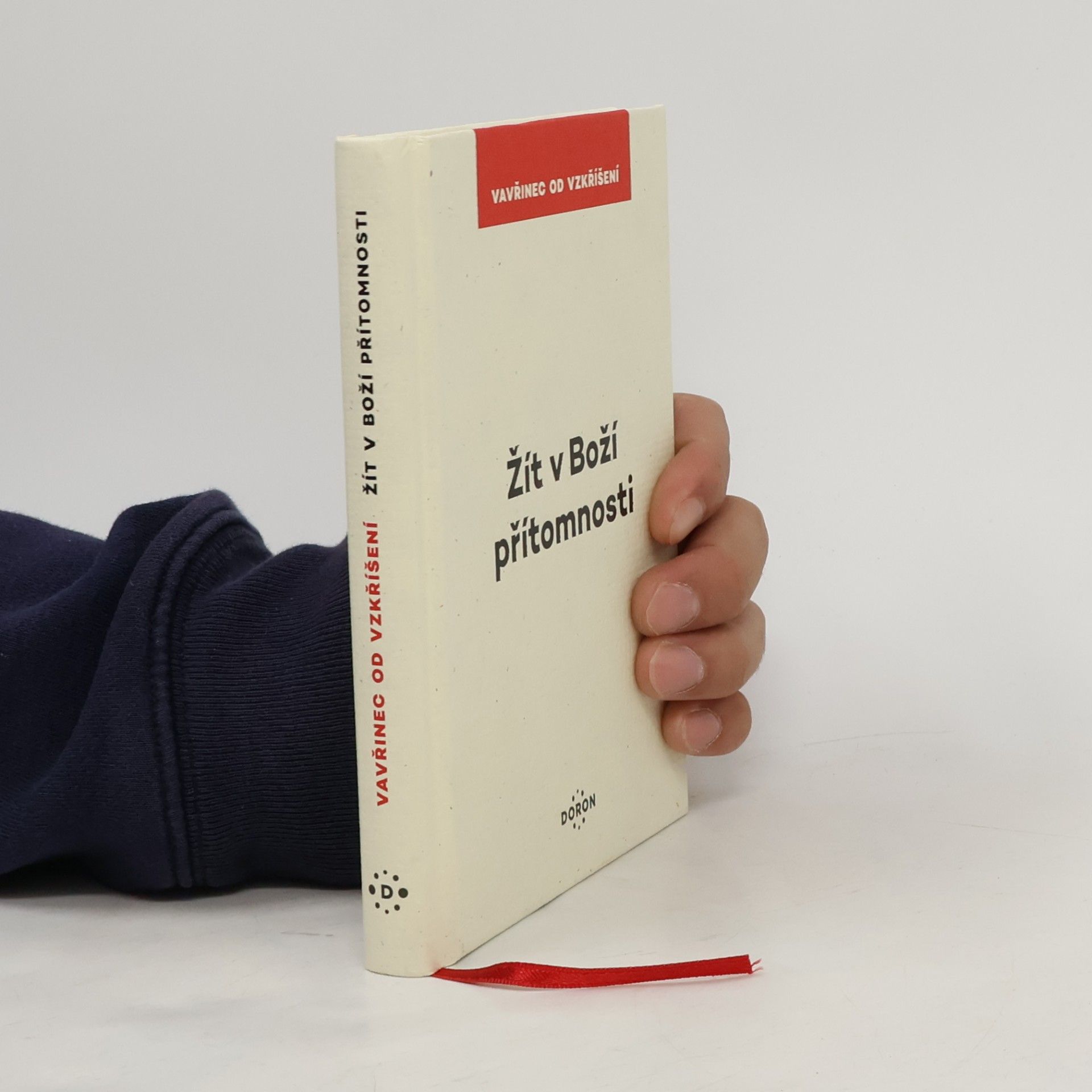 Vavřinec od Vzkříšení Žít v Boží přítomnosti
