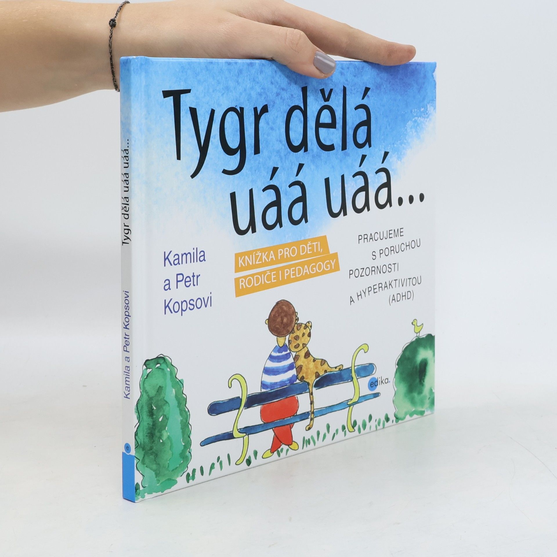 Tygr dělá uáá uáá...