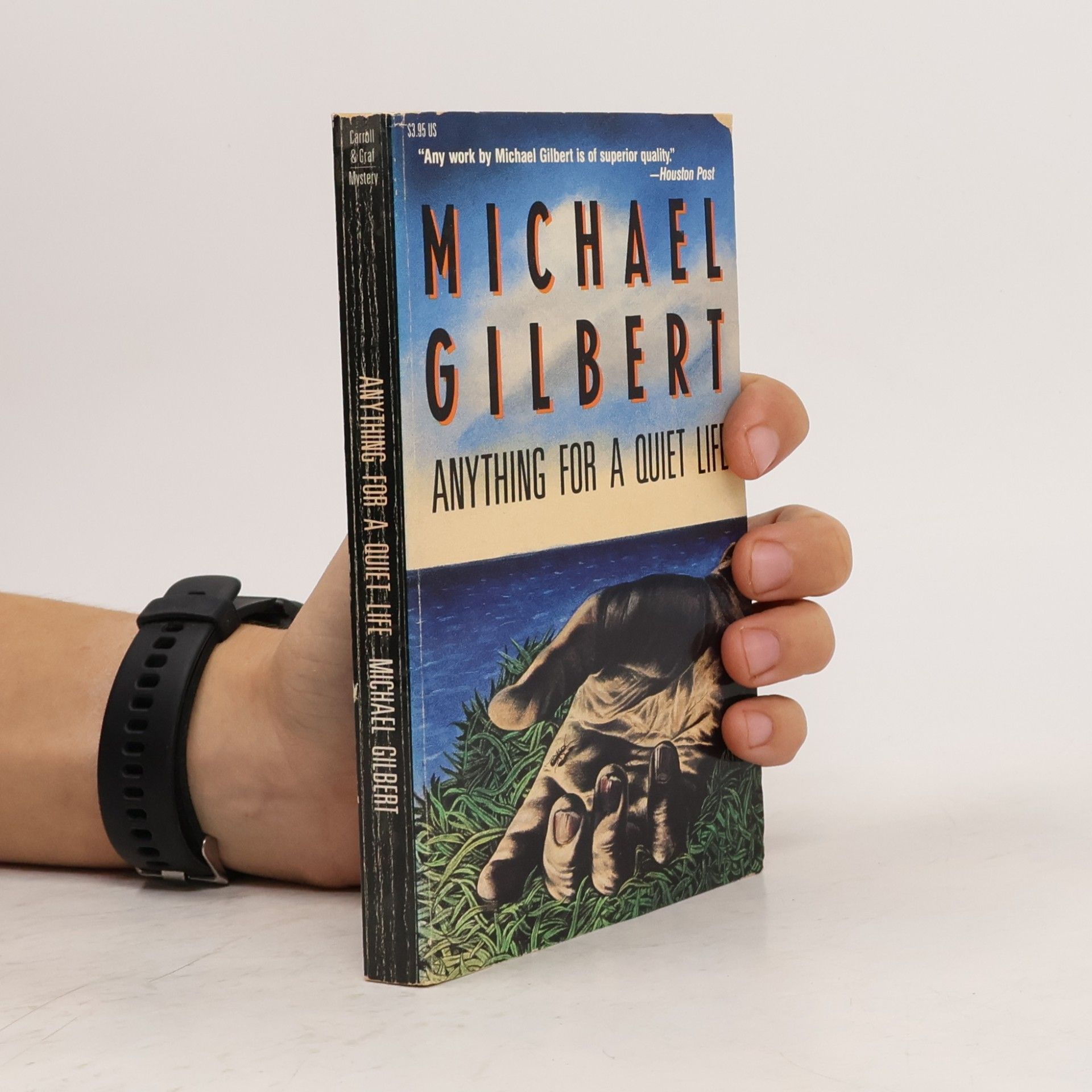 Michael Francis Gilbert Anything for a Quiet Life