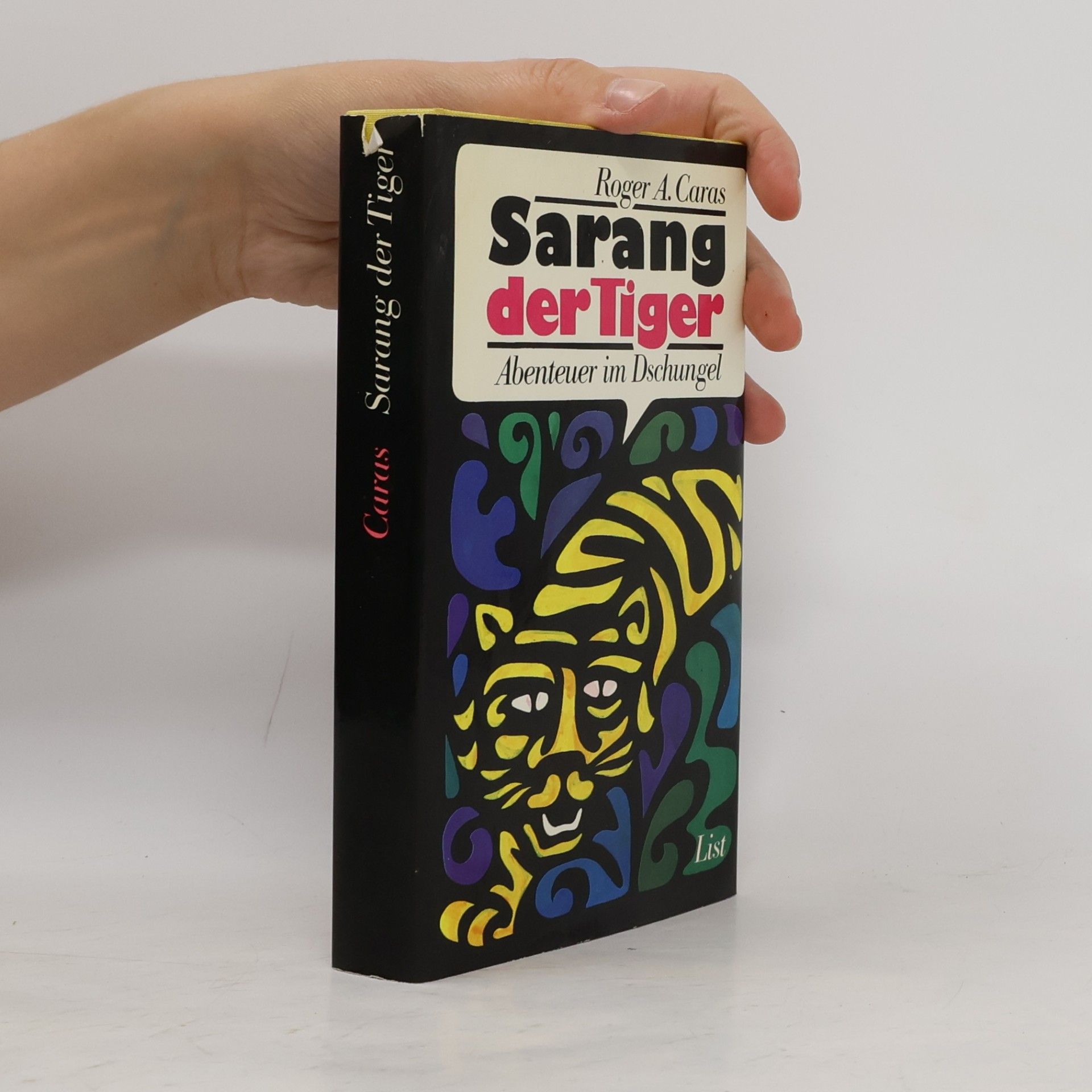 Roger A. Caras Sarang, der Tiger