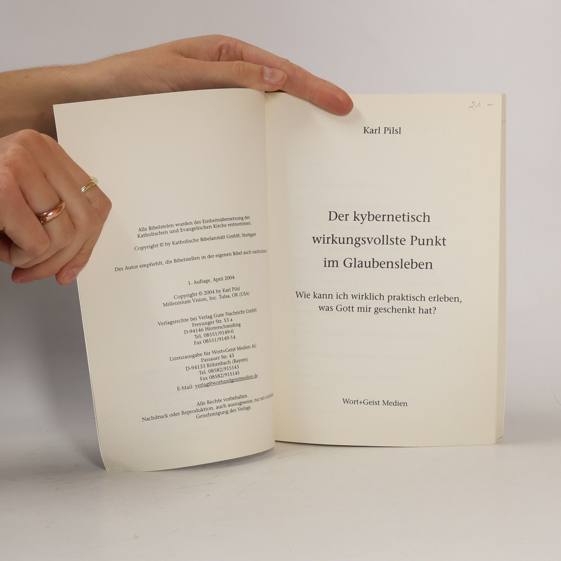 Karl Pilsl Der kybernetisch wirkungsvollste Punkt im Glaubensleben