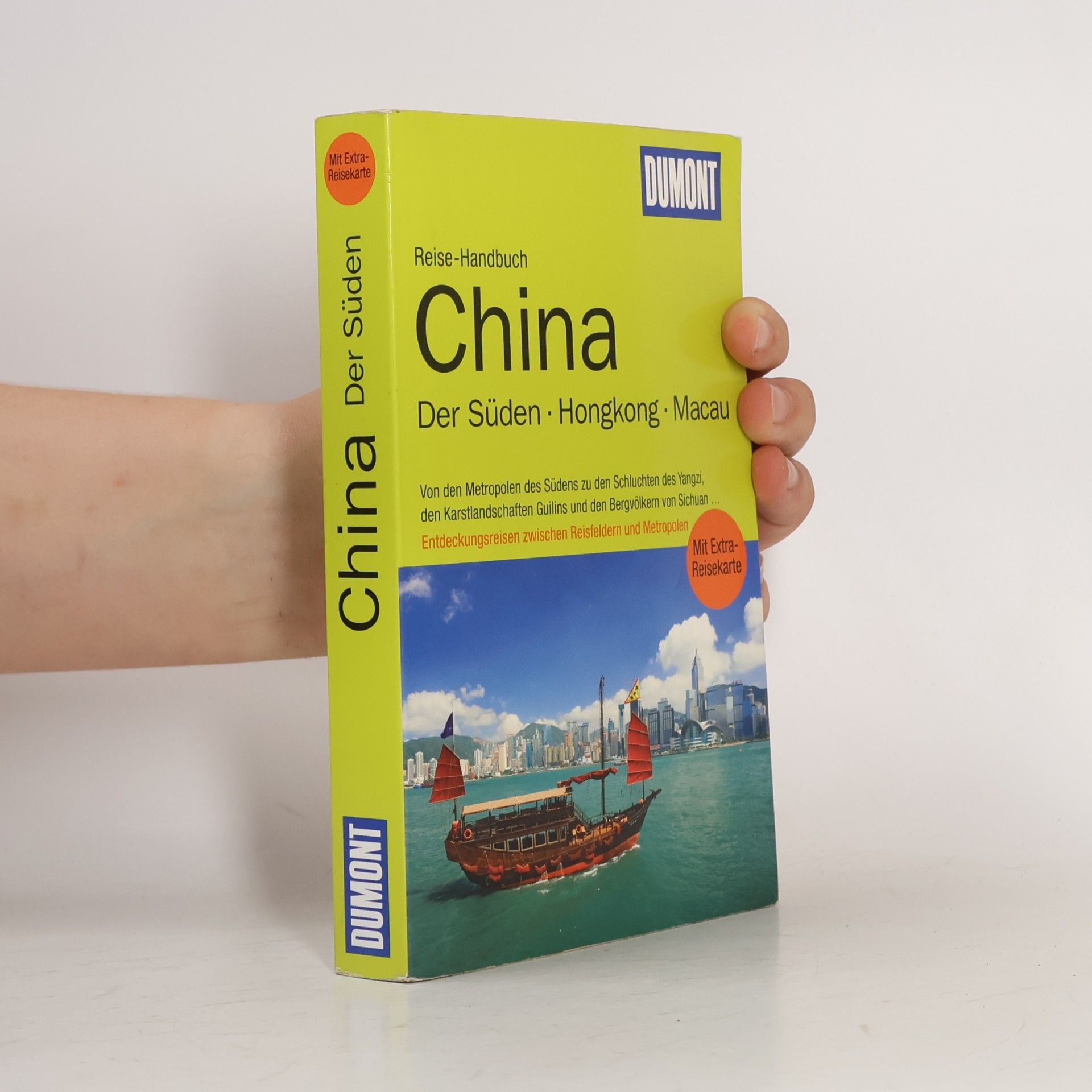 Oliver Fülling China, der Süden, Hongkong, Macau
