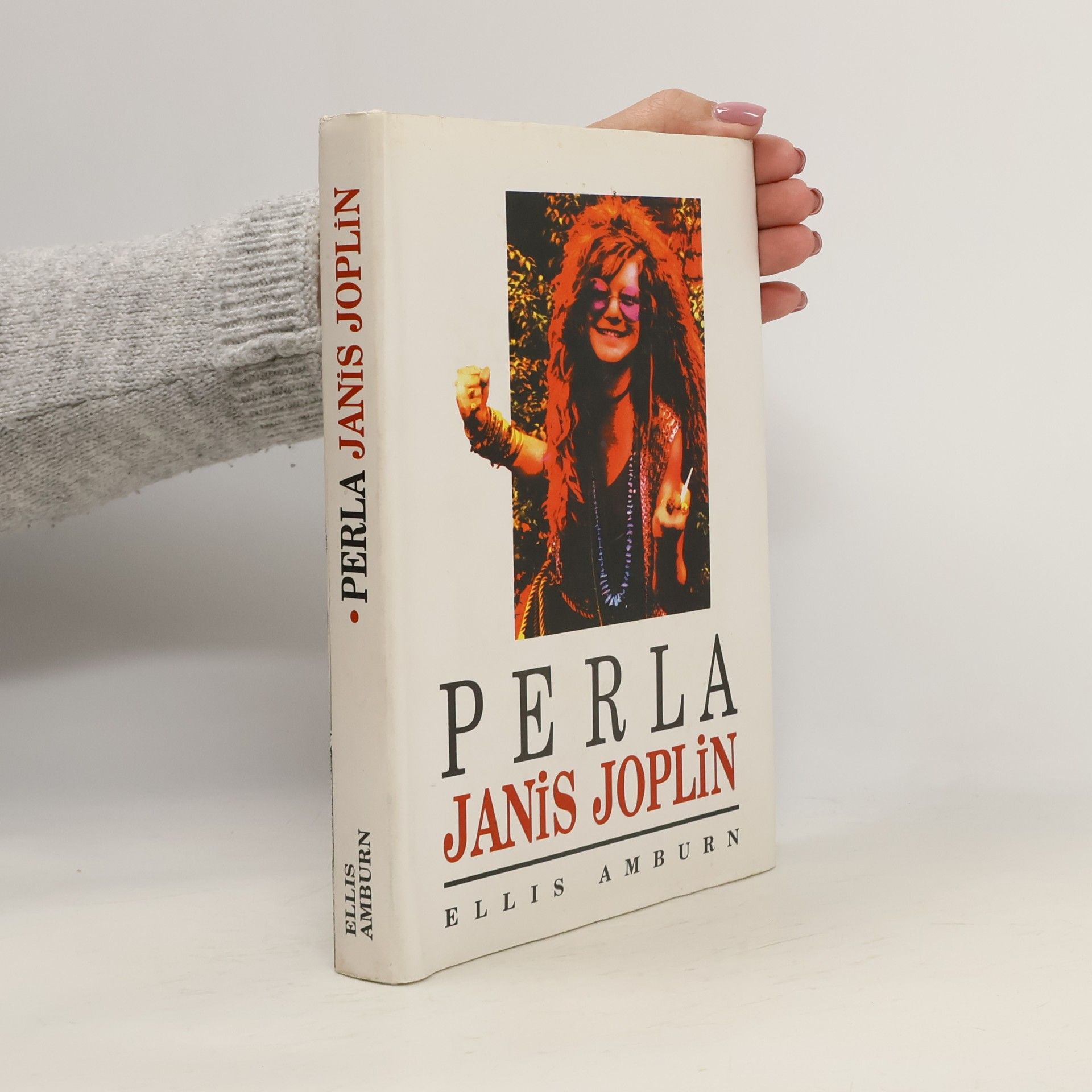 Ellis Edward Amburn Perla Janis Joplin