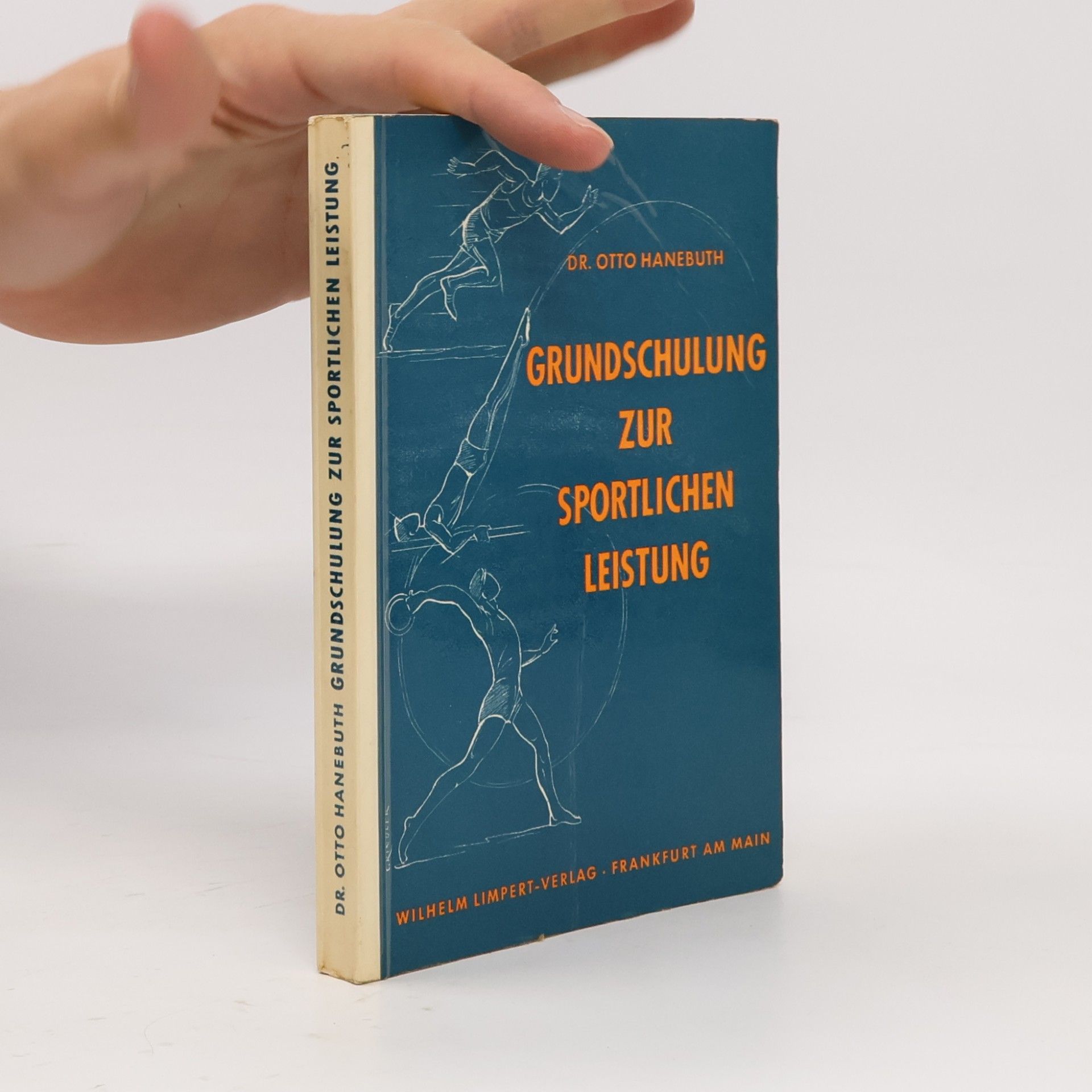 Dr. Otto Hanebuth Grundschulung zur sportlichen Leistung