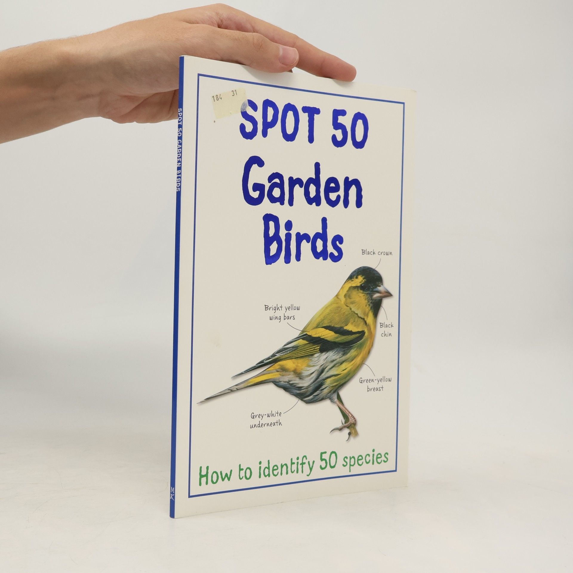 Bedoyere Camilla Spot 50 Garden Birds