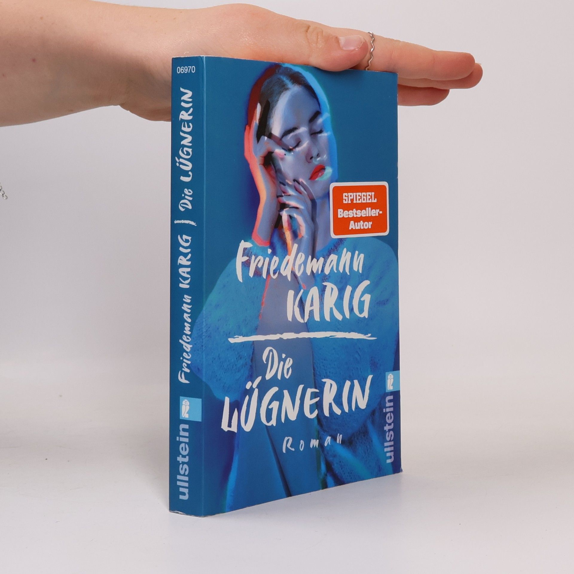 Friedemann Karig Die Lügnerin