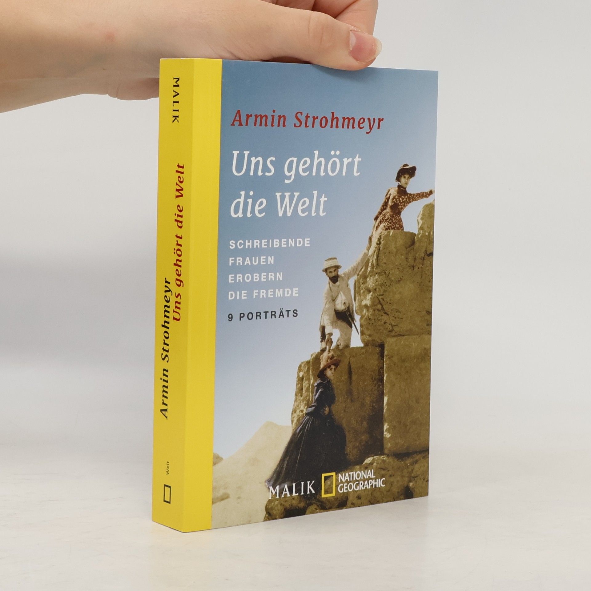 Armin Strohmeyr Uns gehört die Welt