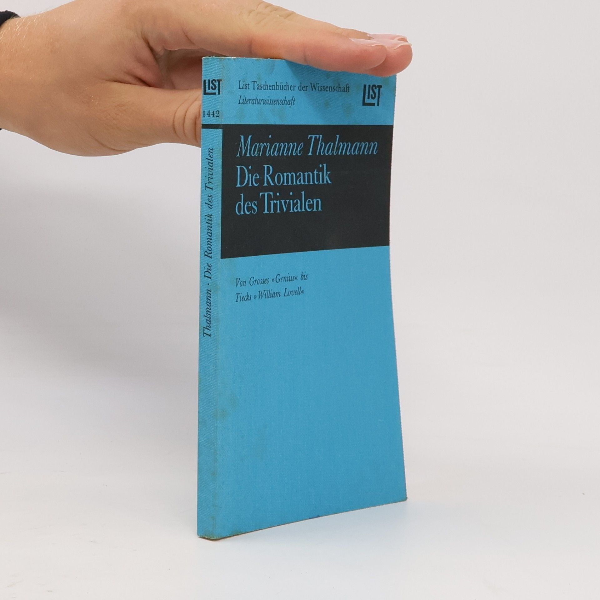 Marianne Thalmann Die Romantik des Trivialen