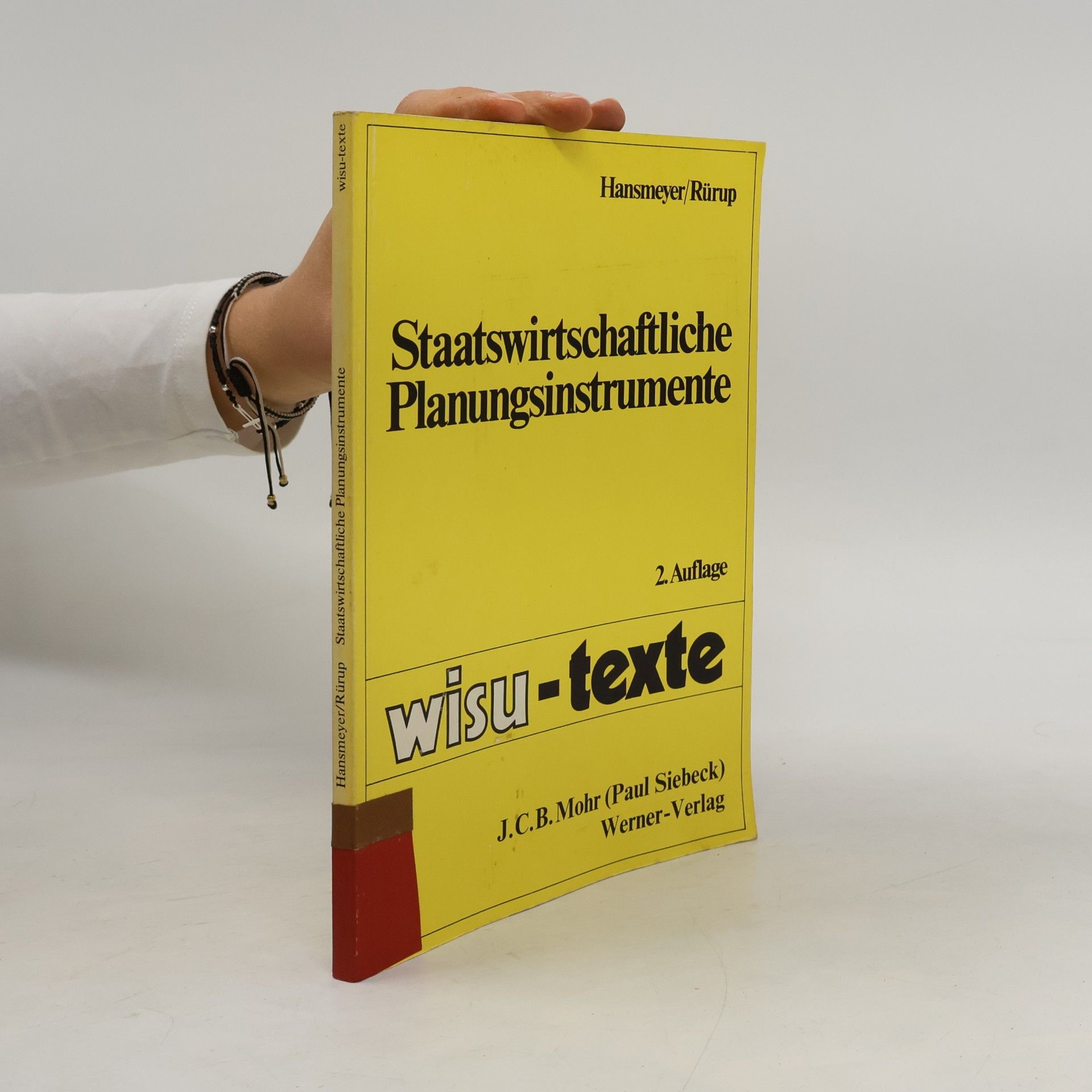 Karl-Heinrich Hansmeyer Wisu-Texte: Staatswirtschaftliche Planungsinstrumente
