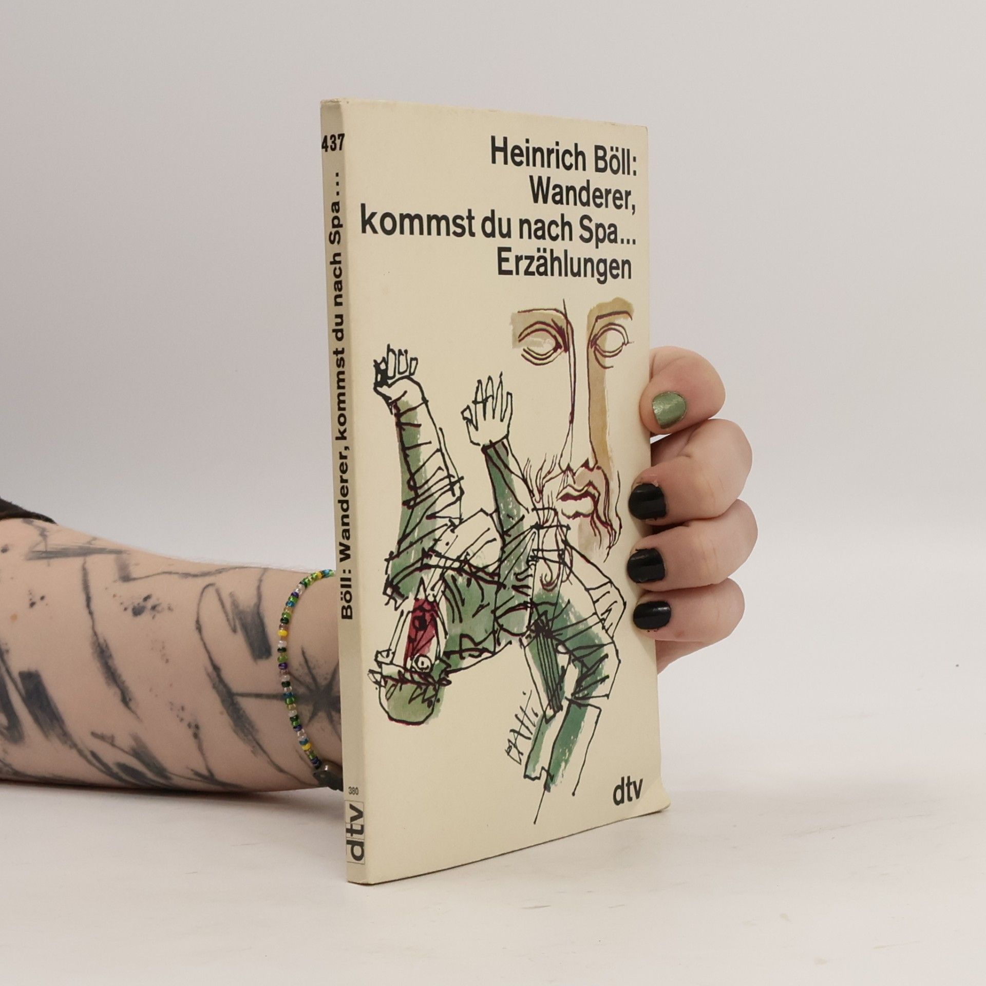 Heinrich Böll Wanderer, kommst du nach Spa...