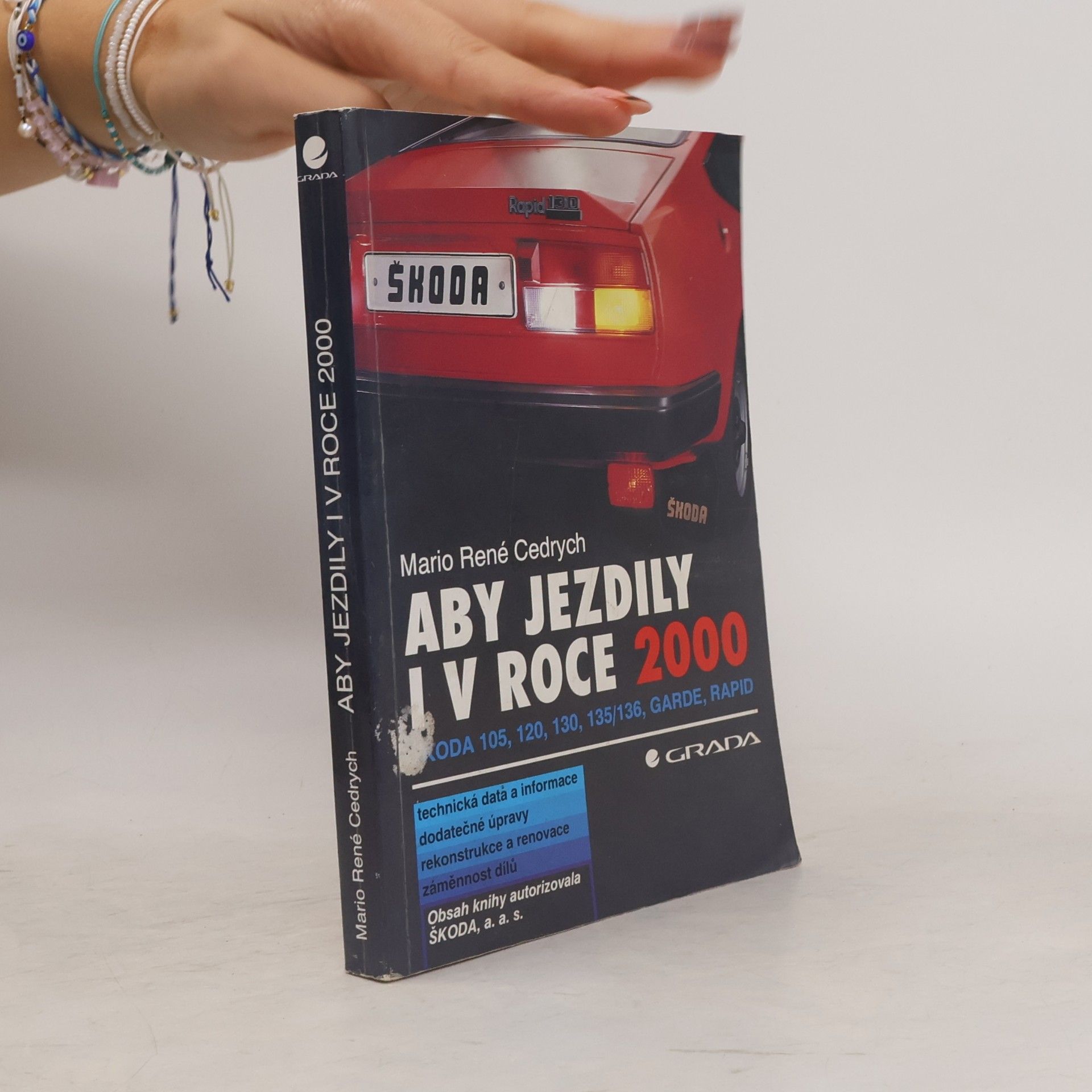 Mario René Cedrych Aby jezdily i po roce 2000