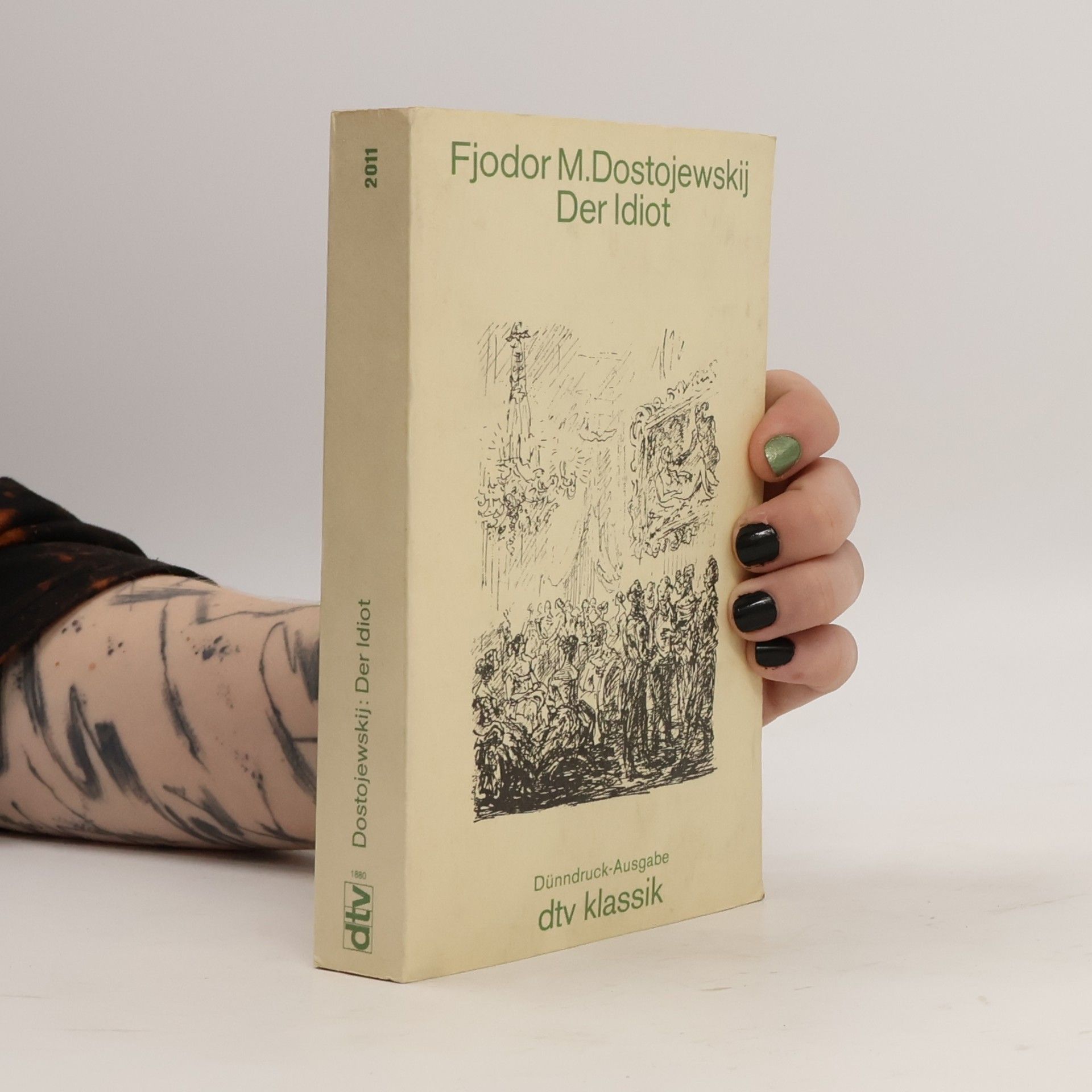 Fjodor Michajlovič Dostojevskij Der Idiot