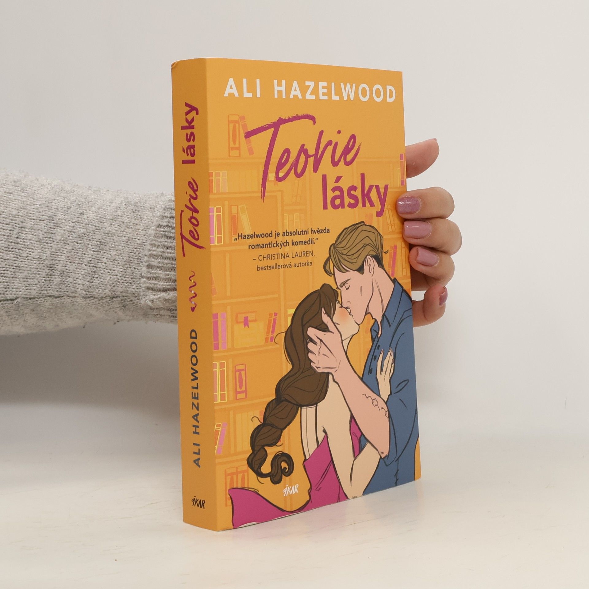 Ali Hazelwood Teorie lásky
