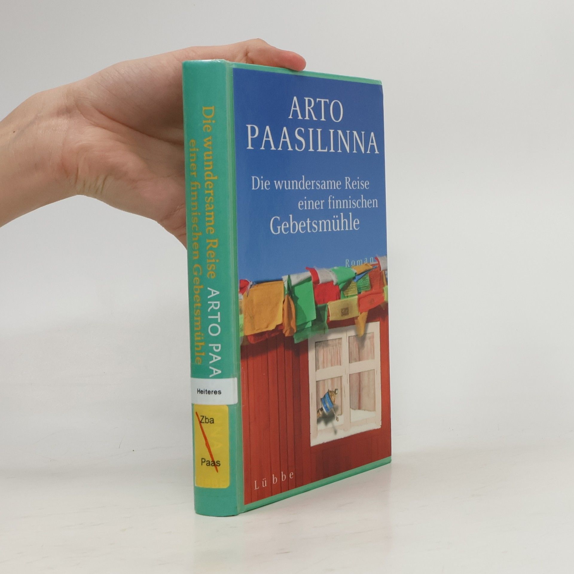 Arto Paasilinna Die wundersame Reise einer finnischen Gebetsmühle