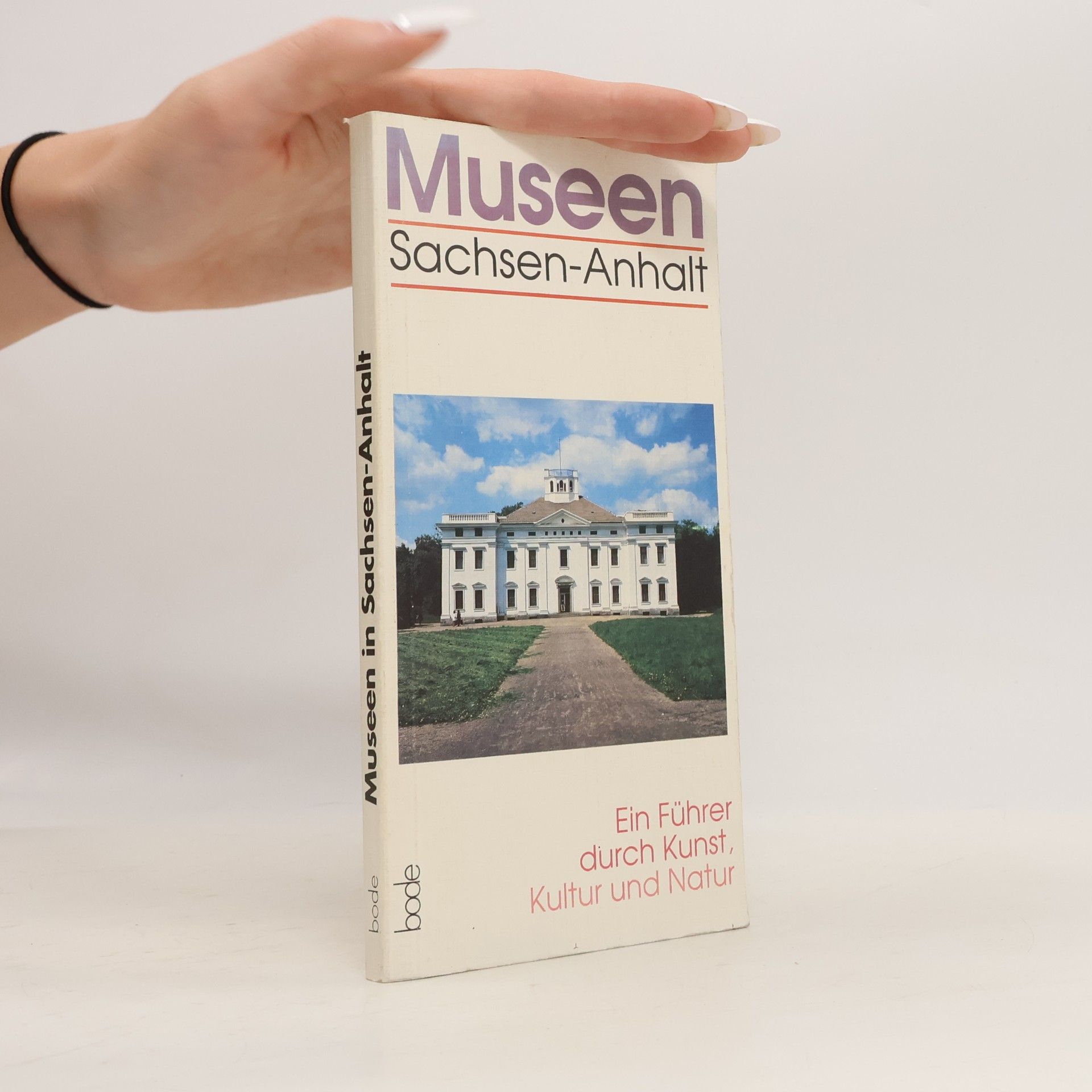 Autorenkollektiv Museen in Sachsen-Anhalt