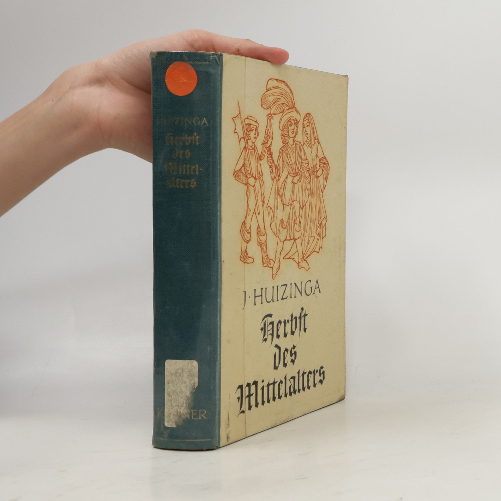 Johan Huizinga Herbst des Mittelalters