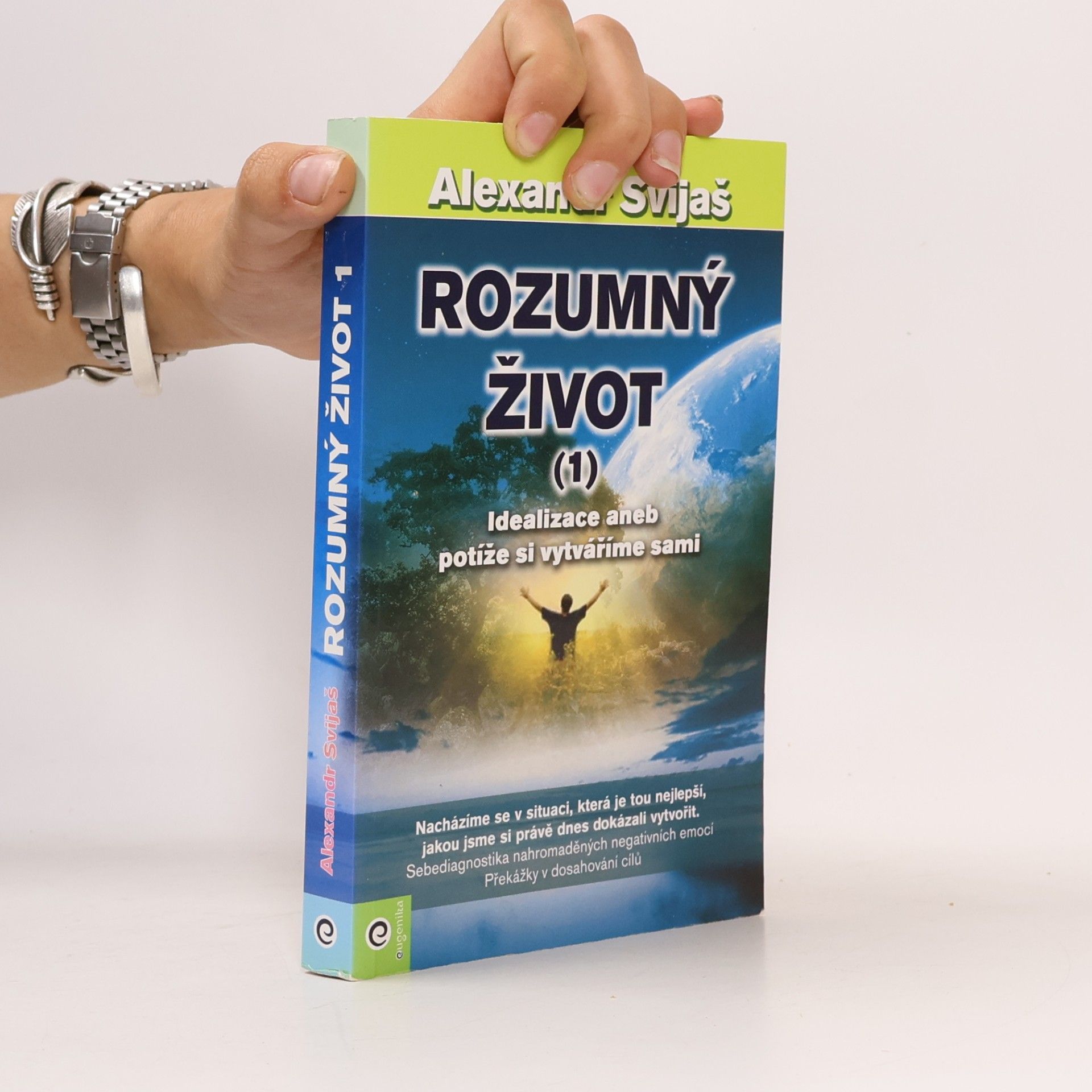 Alexander Svijaš Rozumný život 1