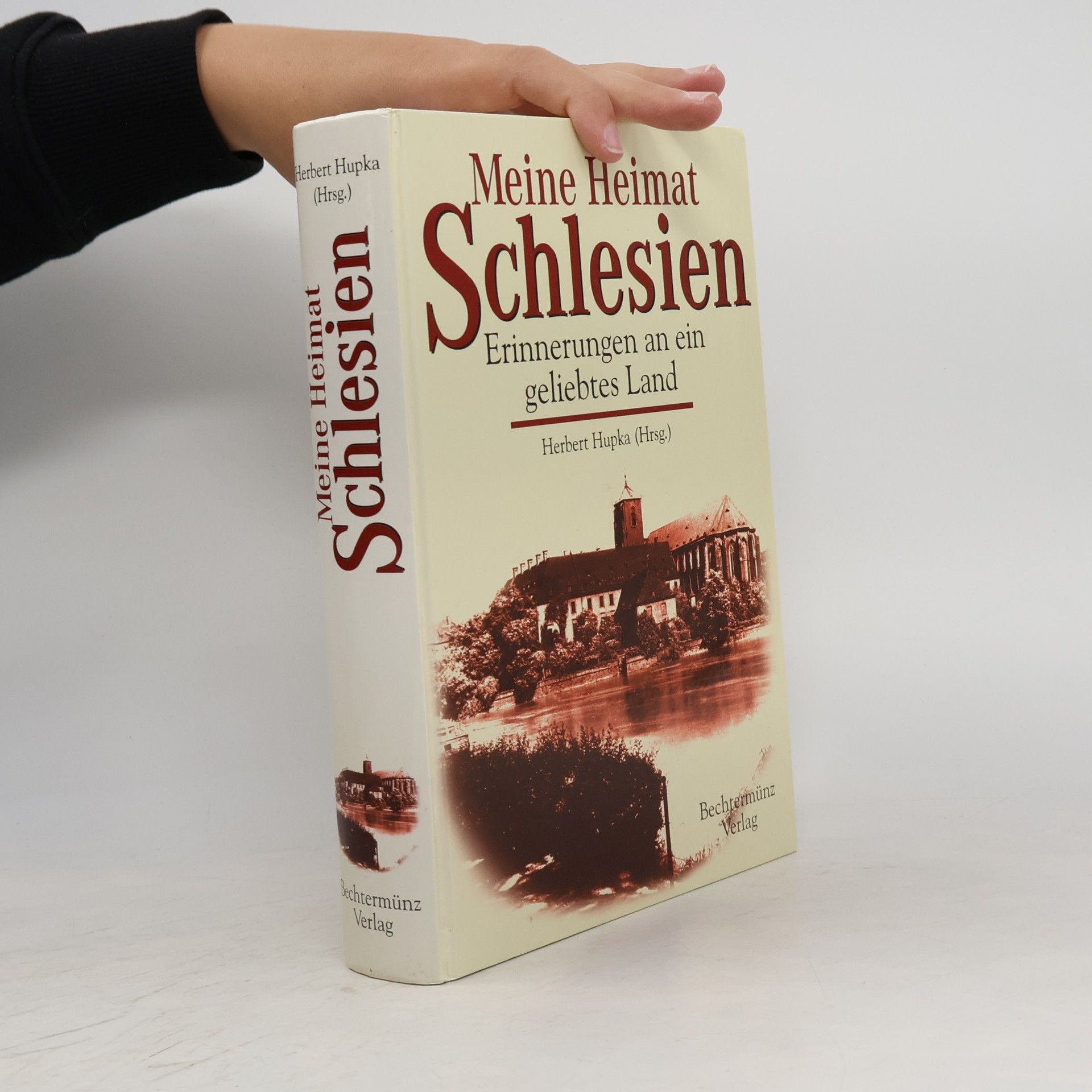 Herbert Hupka Meine Heimat Schlesien