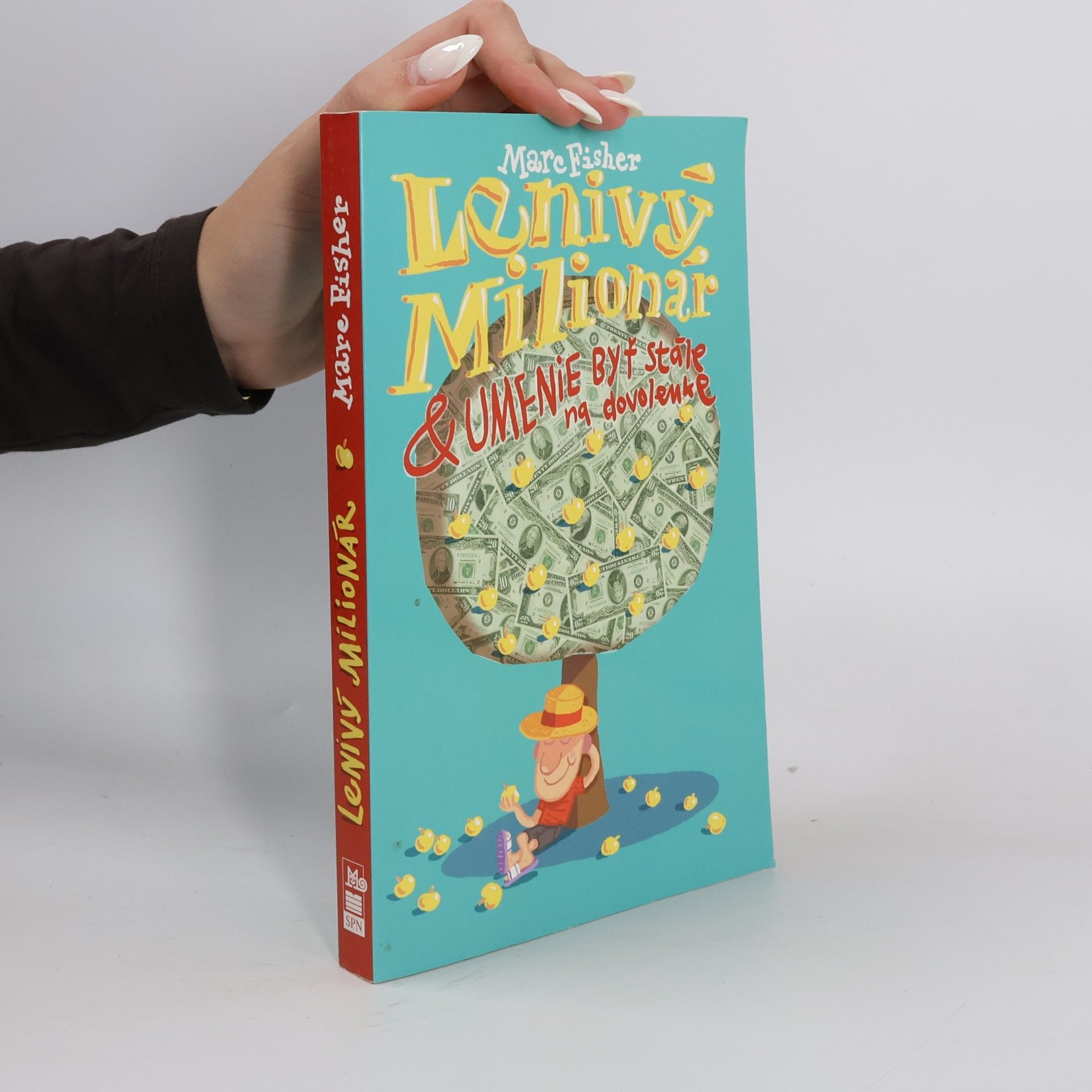 Mark Fisher Lenivý milionár & umenie byť stále na dovolenke