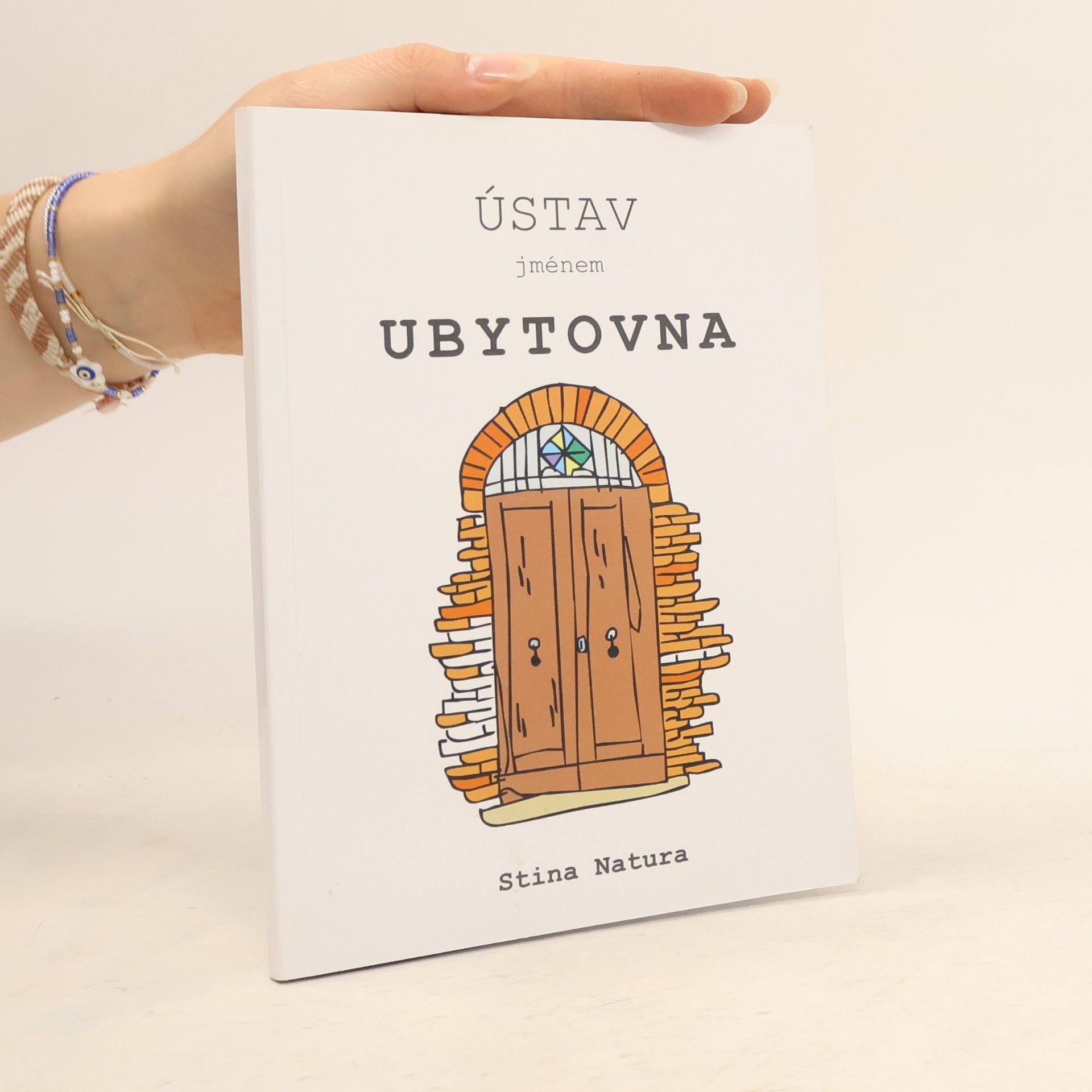 Ústav jménem ubytovna