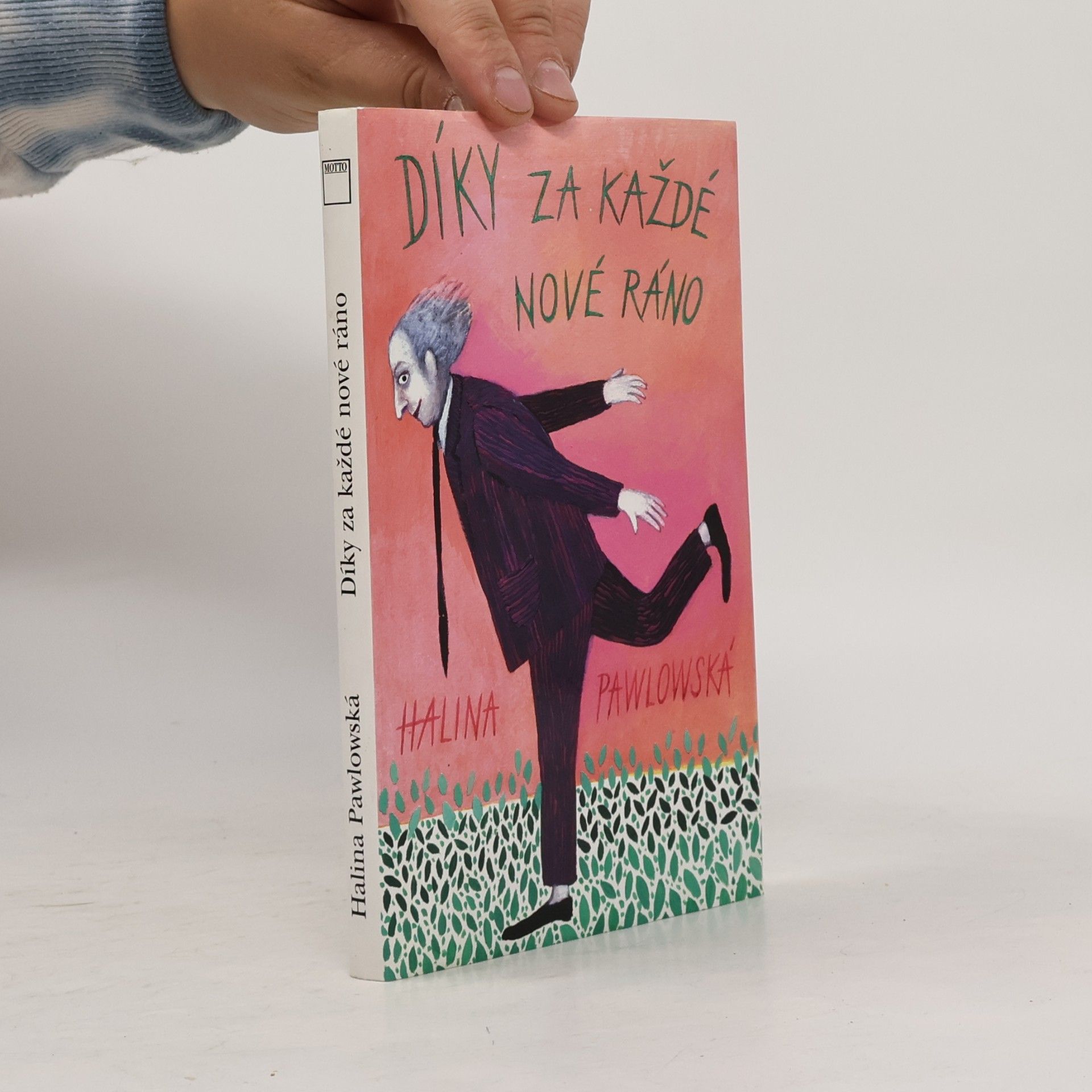 Halina Pawlowská Díky za každé nové ráno