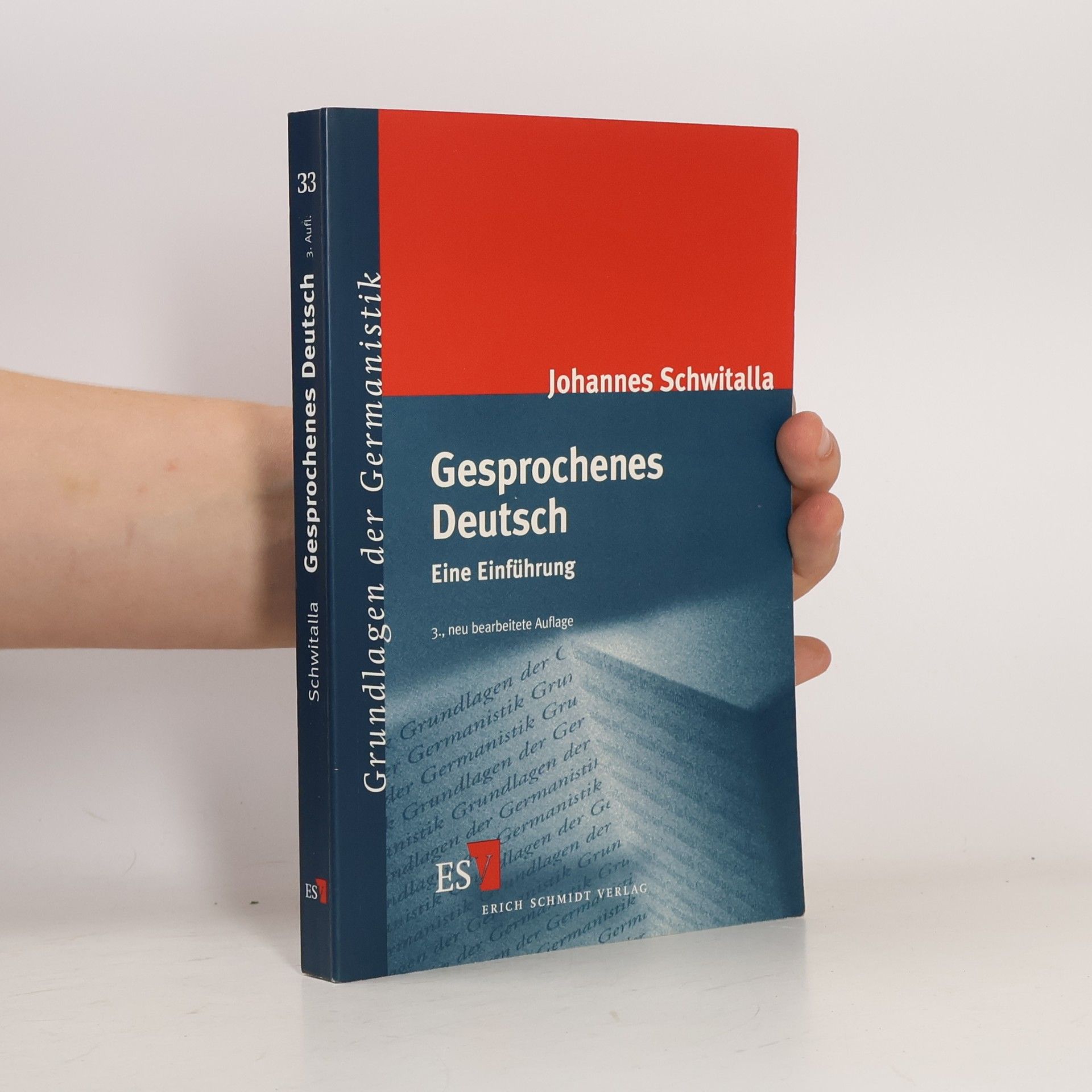 Grundlagen der Germanistik - 33: Gesprochenes Deutsch