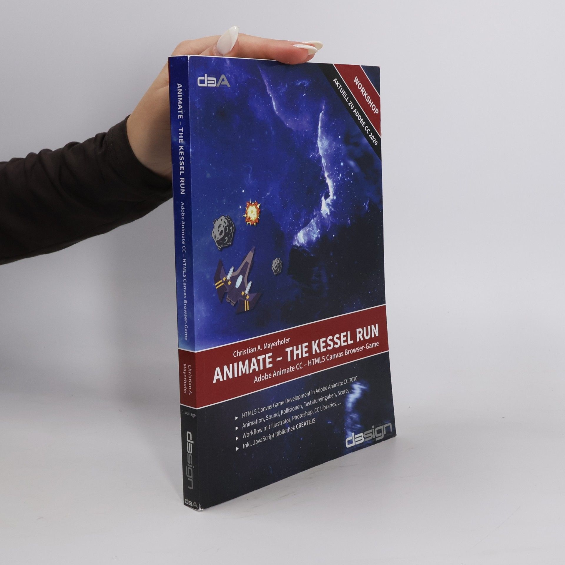 Christian A. Mayerhofer Animate – The Kessel Run: Adobe Animate CC – HTML5 Canvas Browser-Game