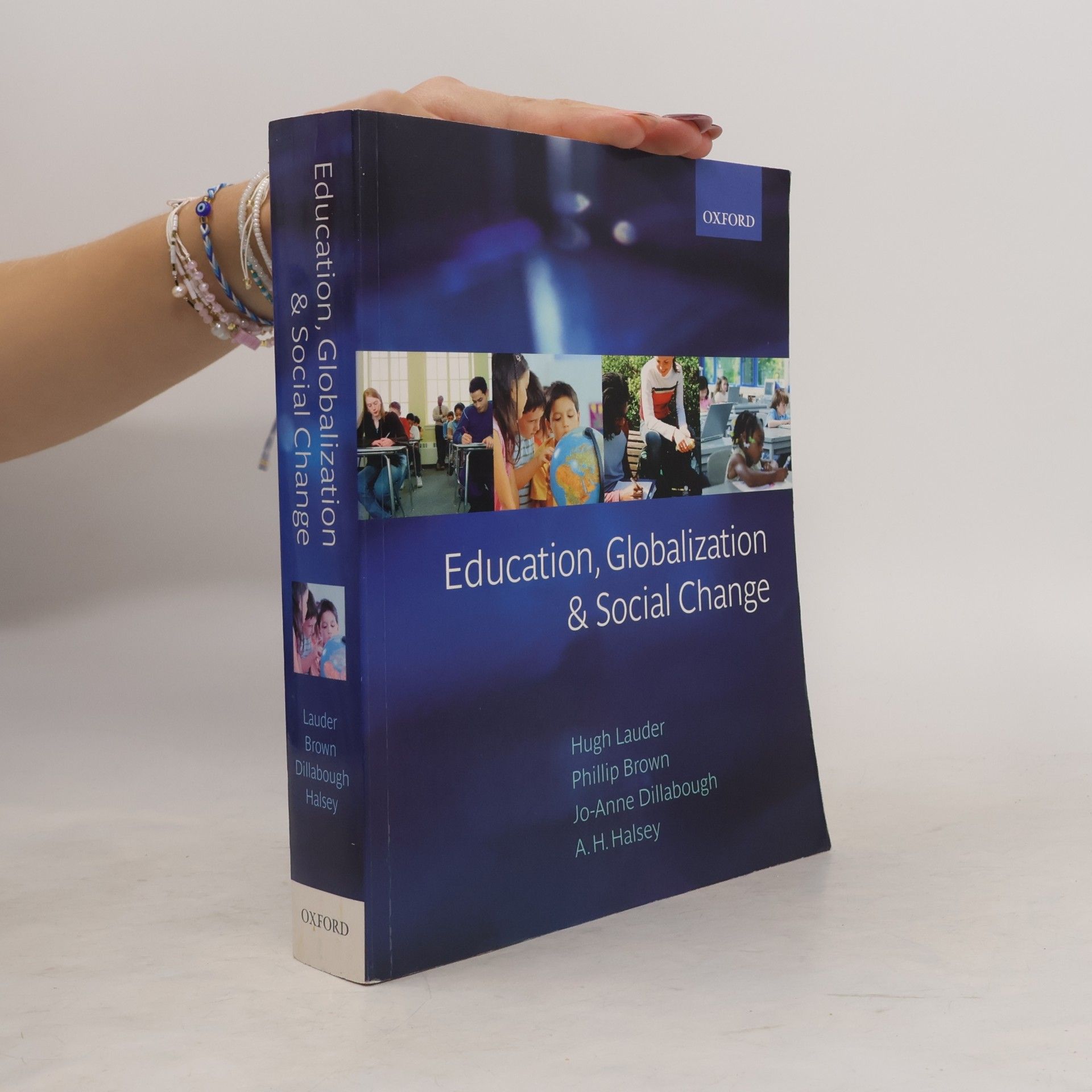 Jo-Anne Dillabough Education, Globalization and Social Change