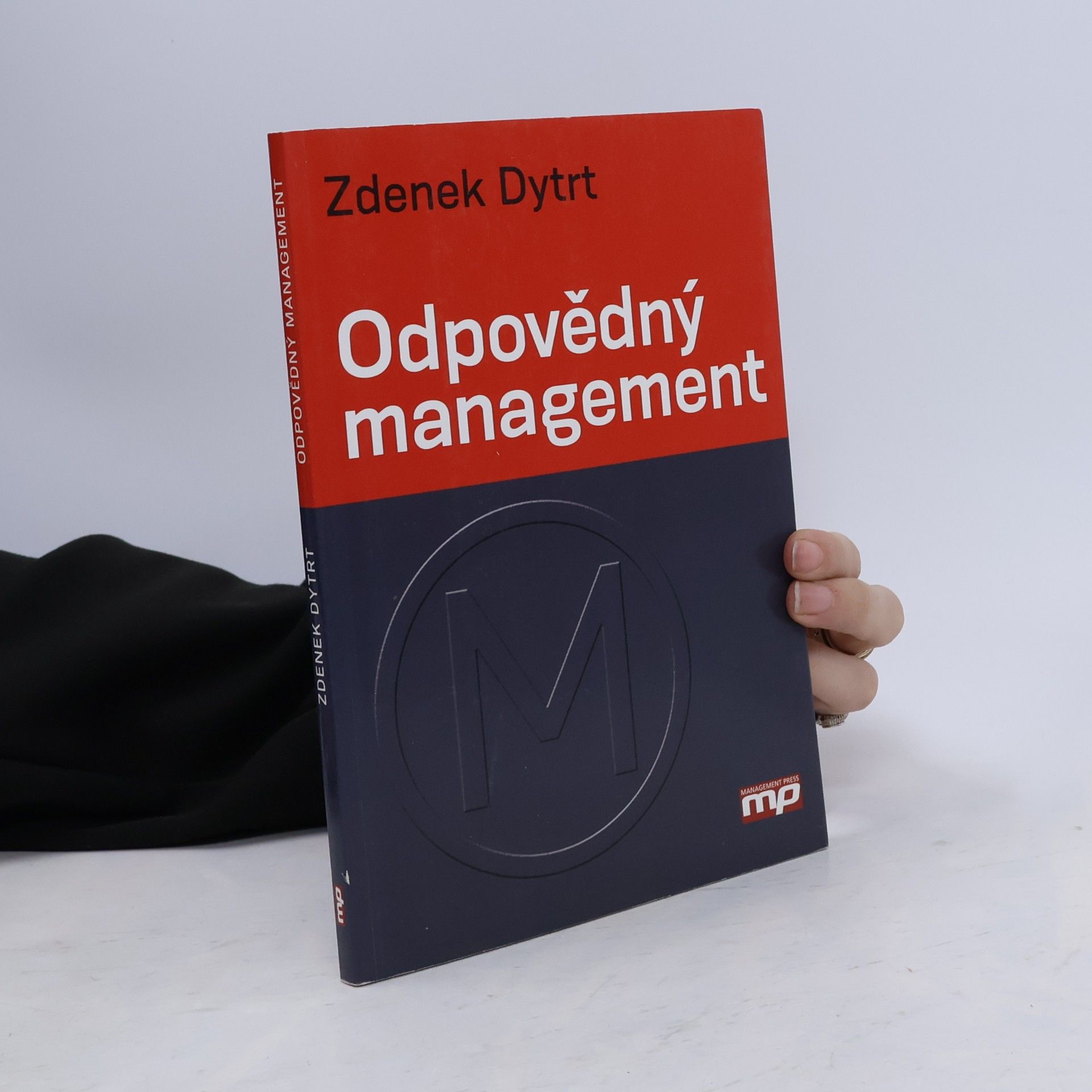 Zdeněk Dytrt Odpovědný management